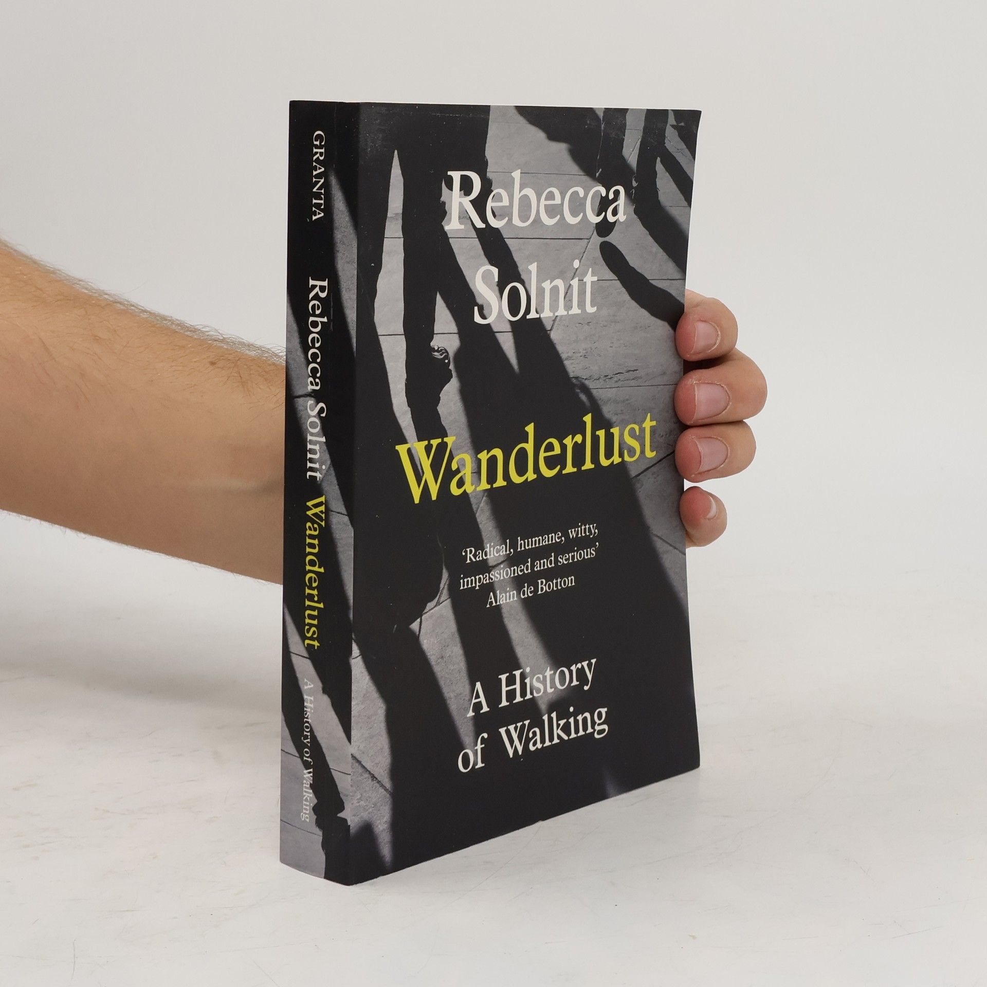 Rebecca Solnit Wanderlust: A History of Walking