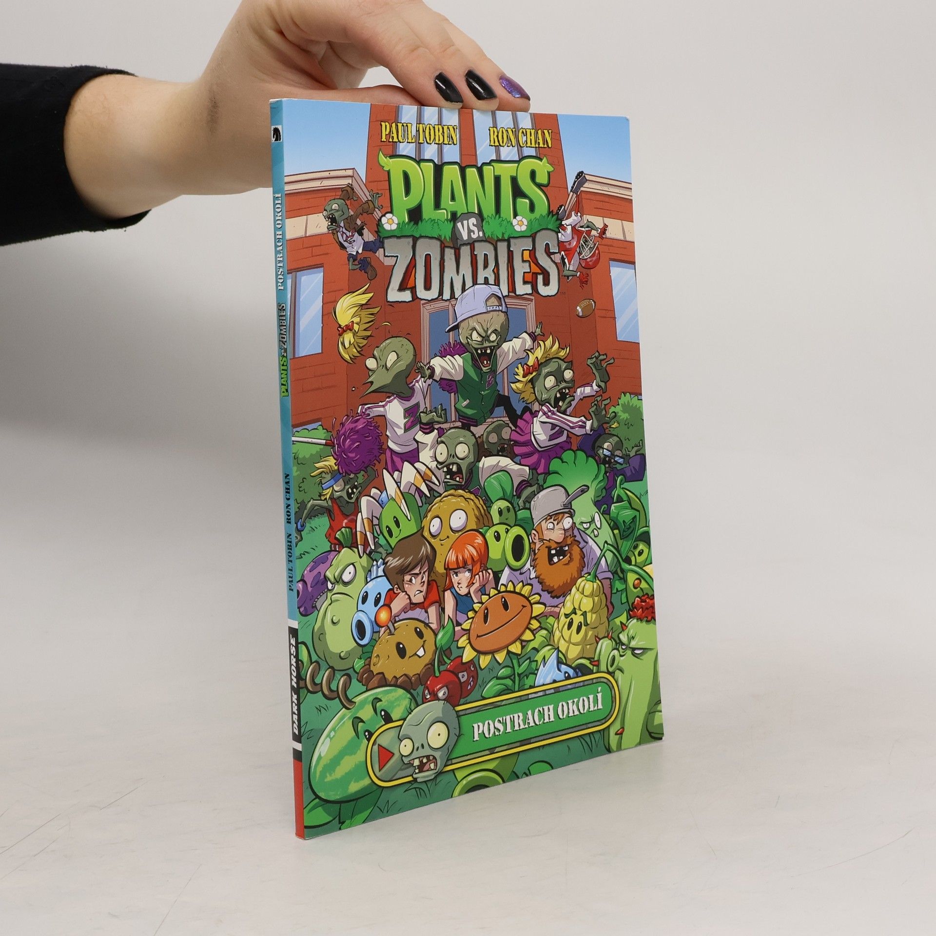 Paul Tobin Plants Vs. Zombies: Postrach okolí