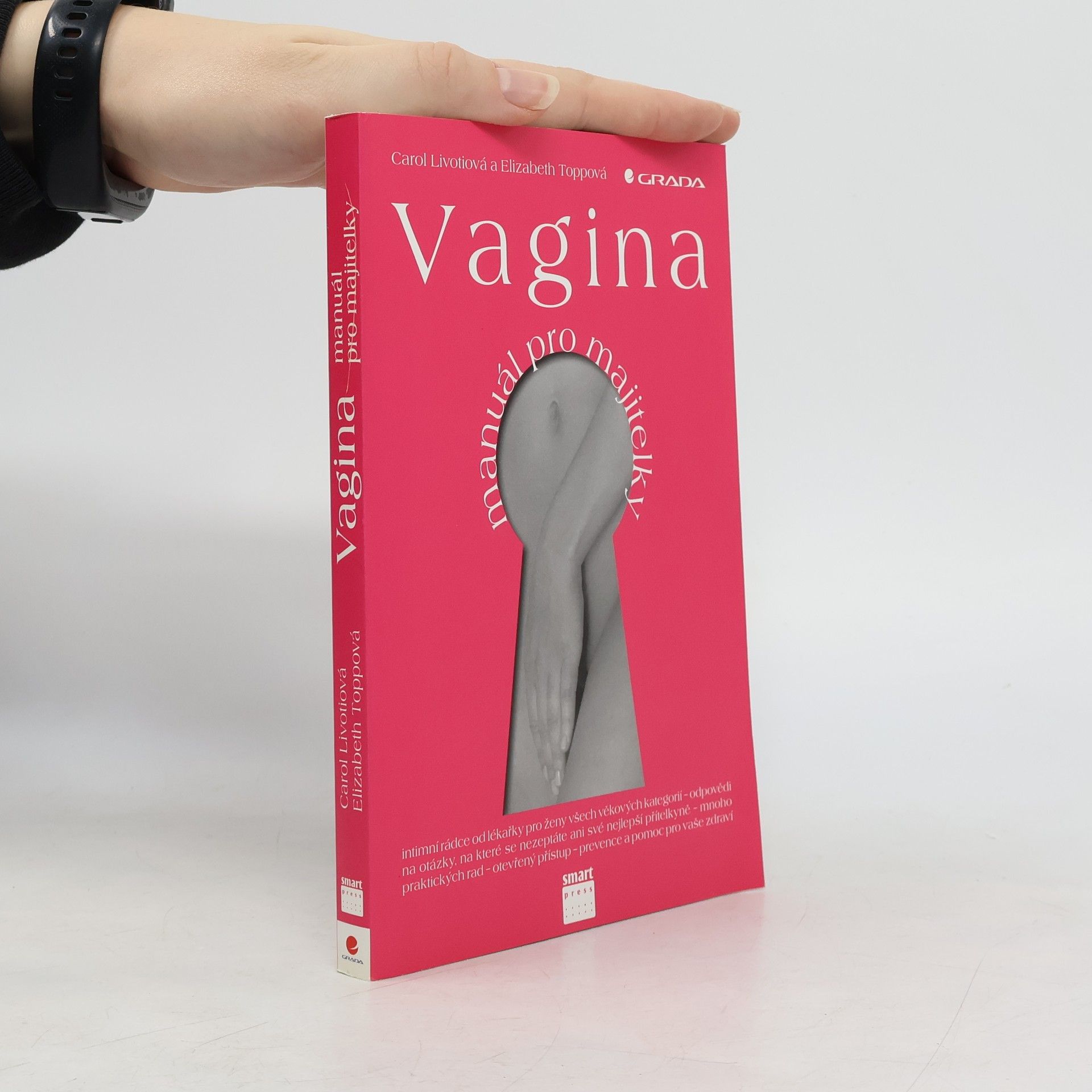 Carol Livoti Vagina: manuál pro majitelky