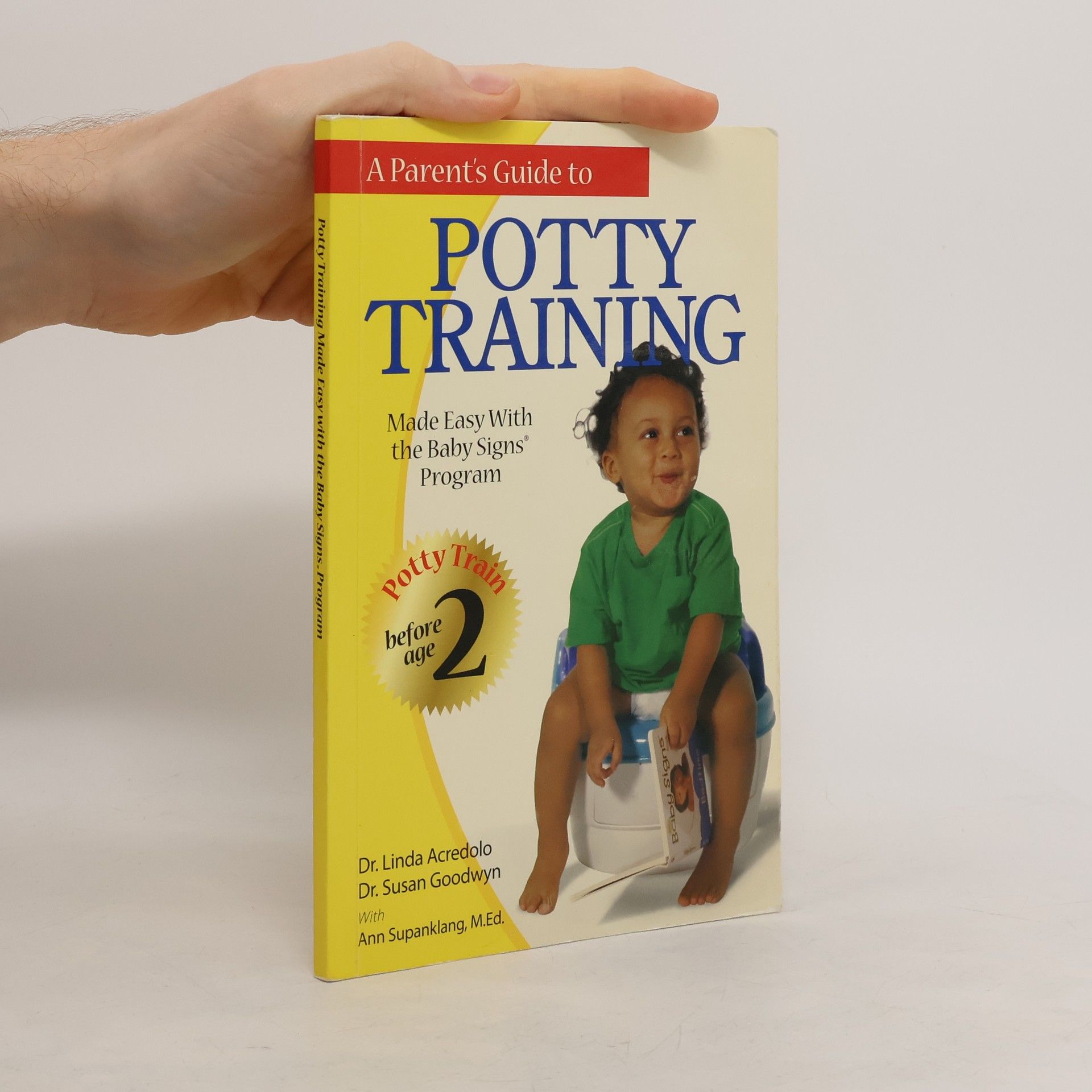 Various authors A Parent's Guide to Potty Training