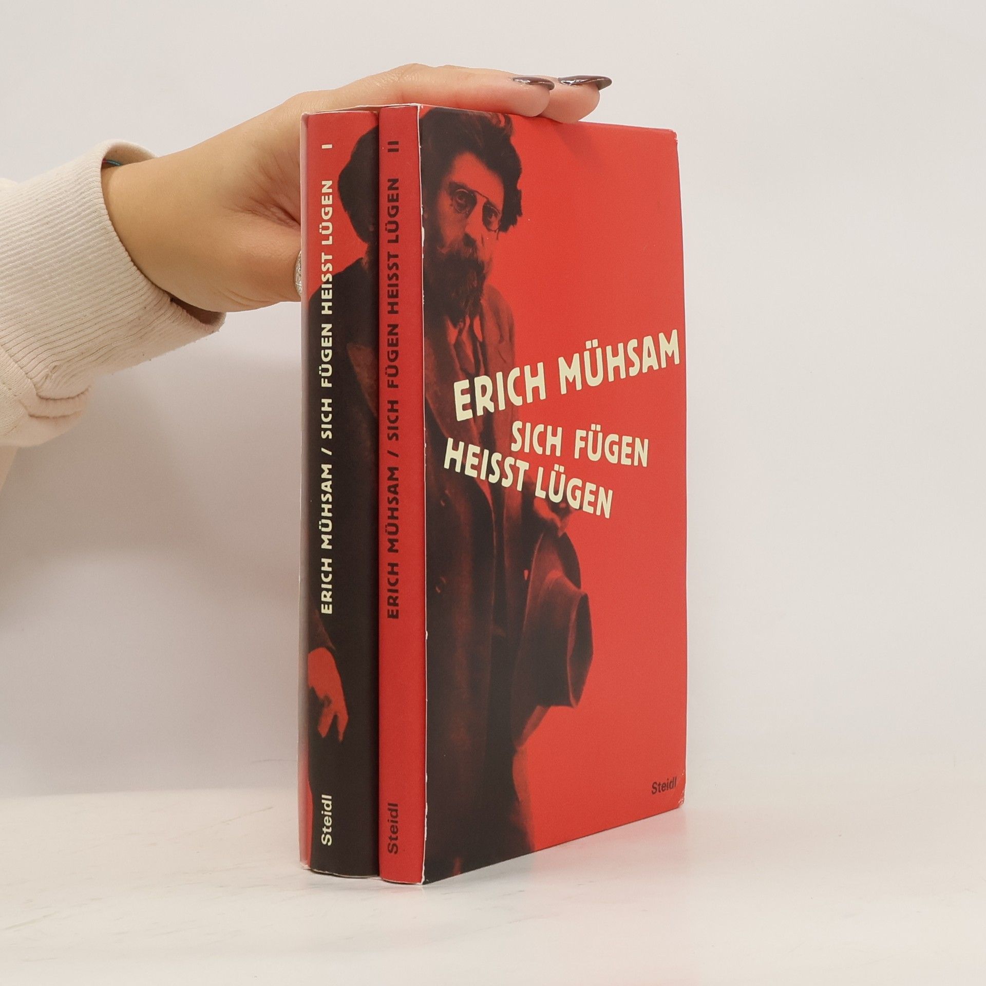 Erich Mühsam Sich fügen heisst lügen 1-2