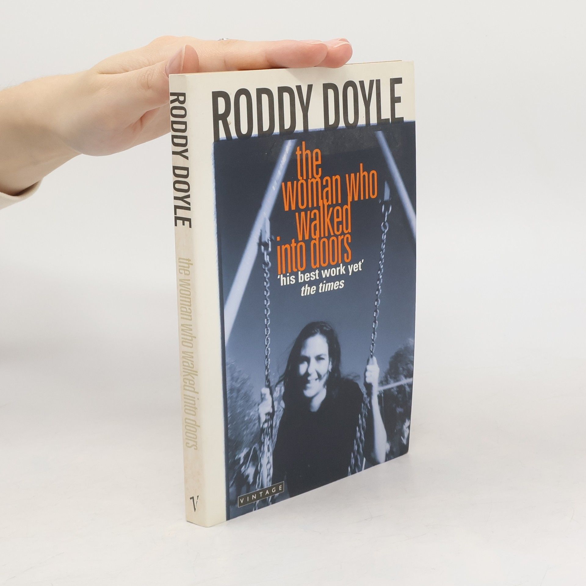 Roddy Doyle The Woman who Walked Into Doors
