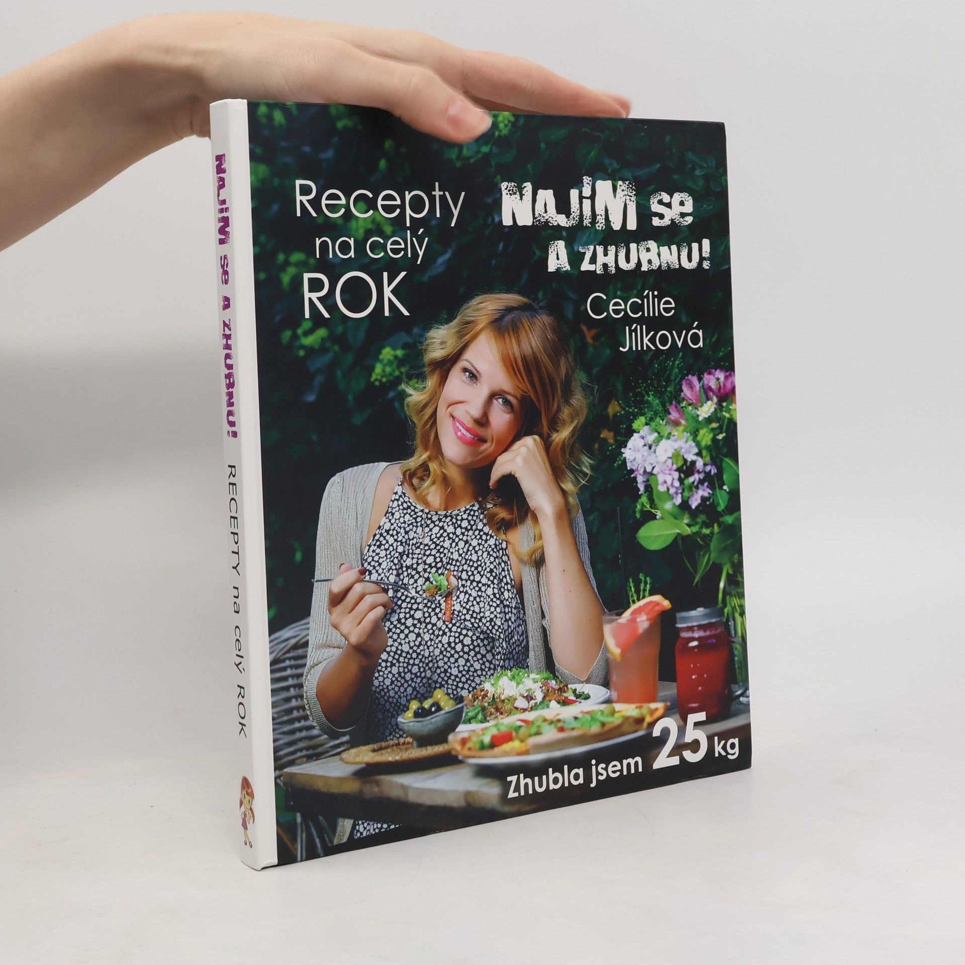 Cecílie Jílková Najím se a zhubnu! Recepty na celý rok