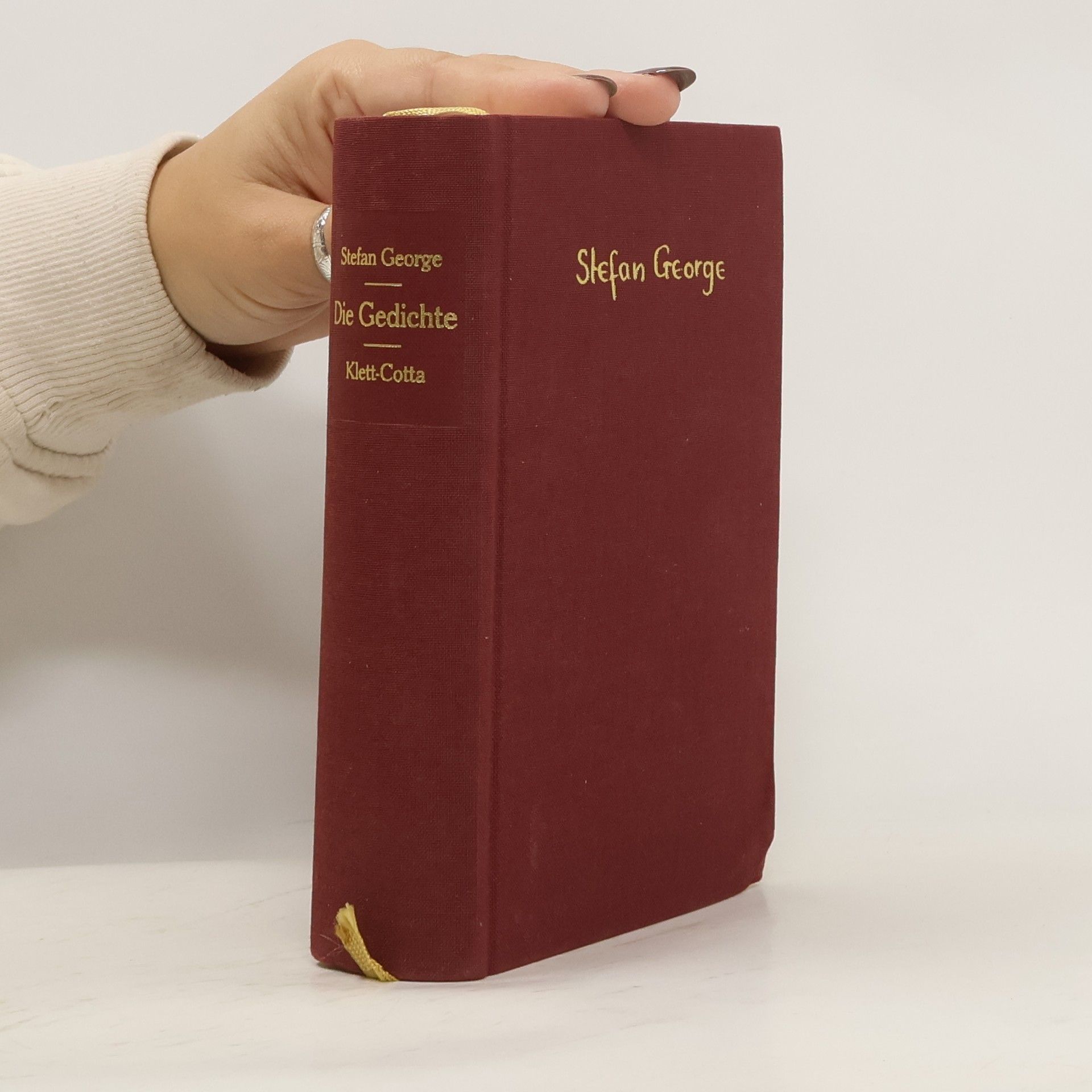 Stefan George Die Gedichte. Tage und Taten