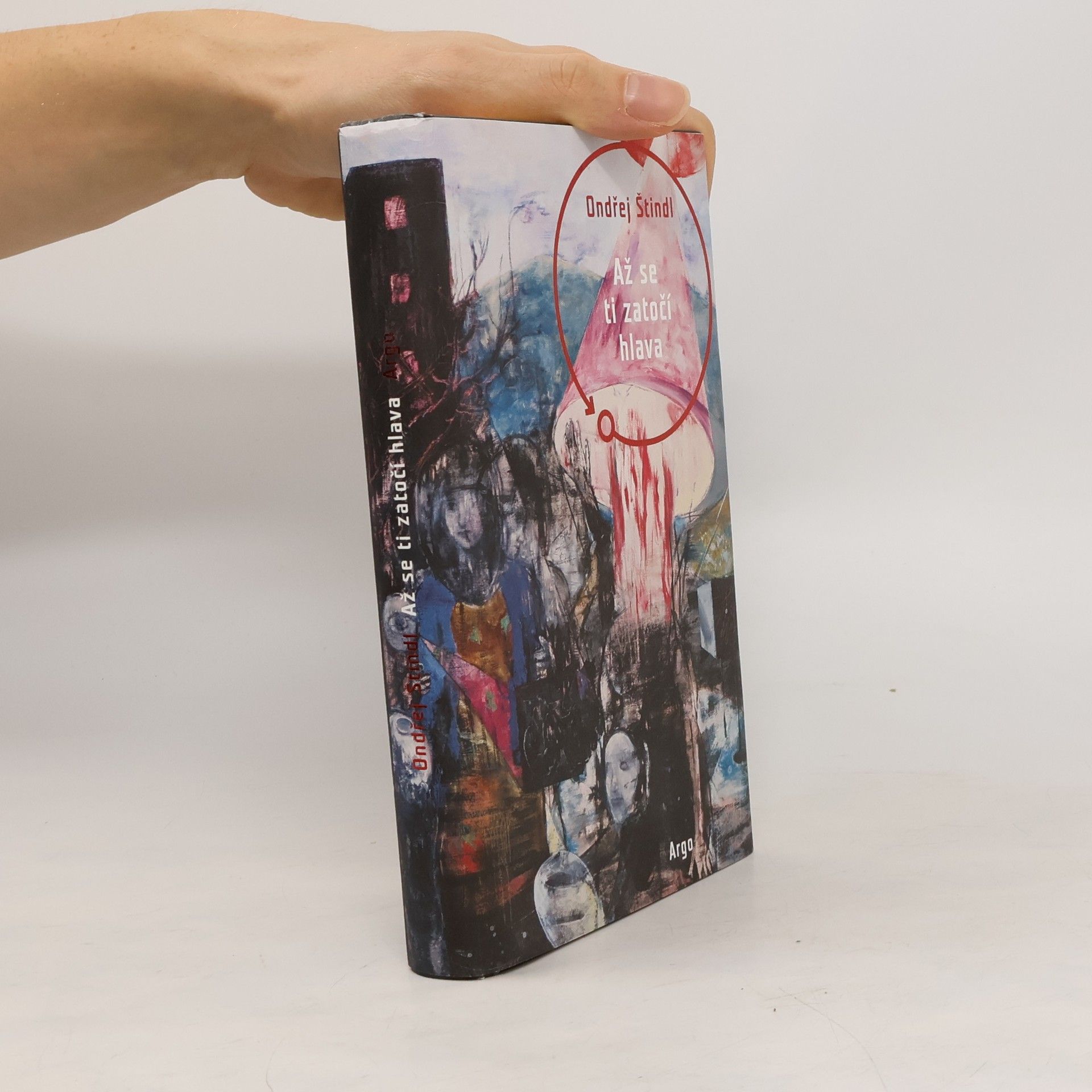 Ondřej Štindl Až se ti zatočí hlava