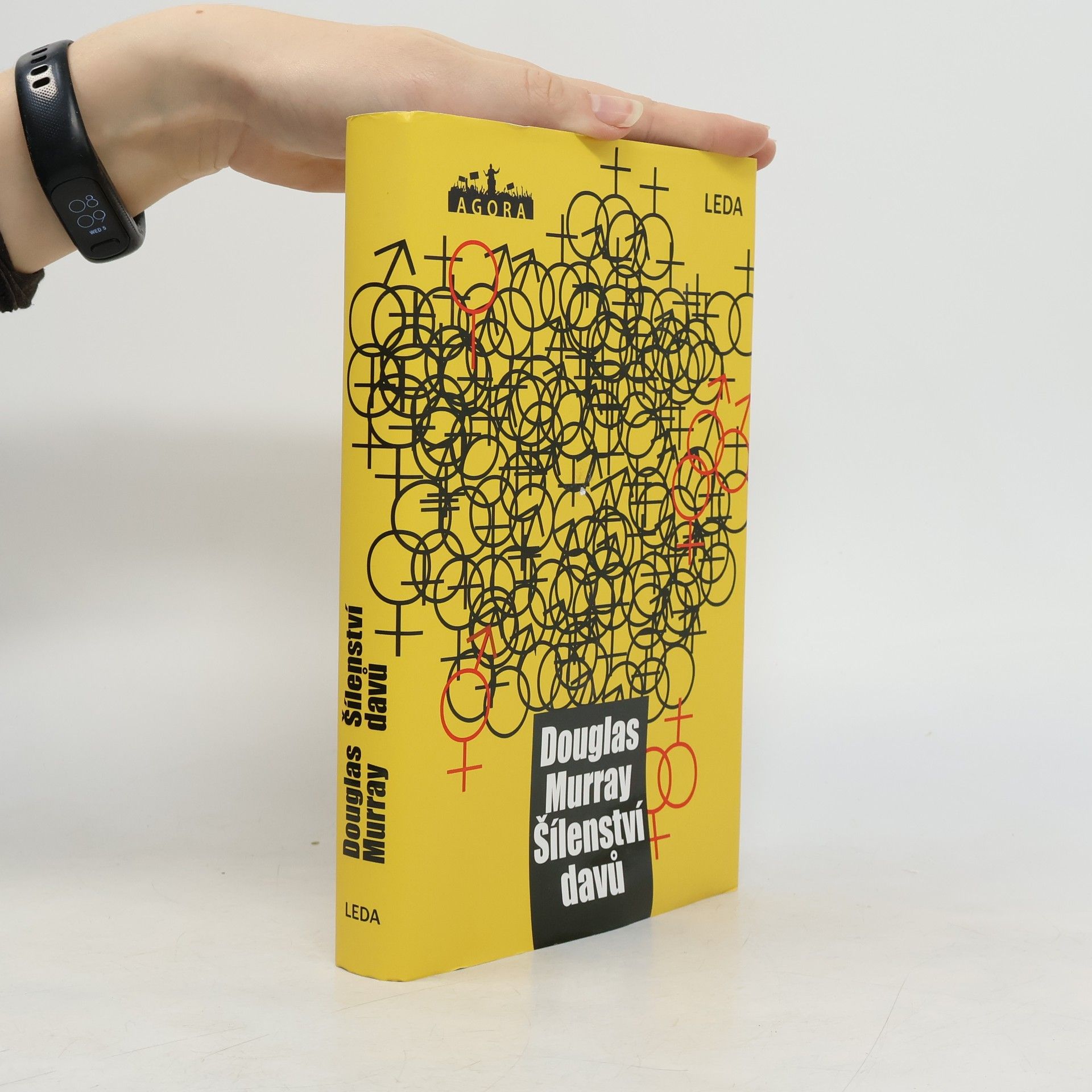 Douglas Murray Šílenství davů