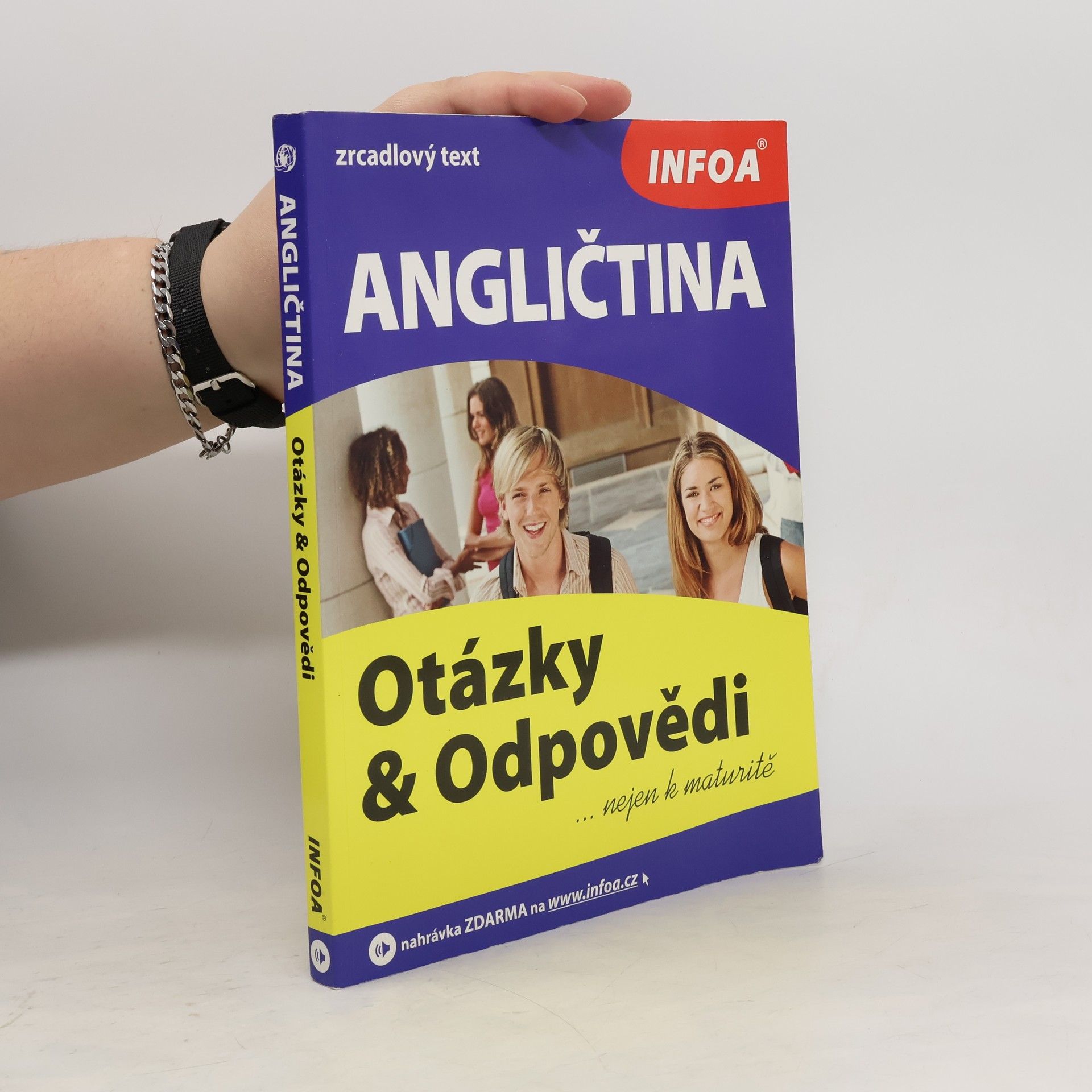 Angličtina : Otázky a Odpovědi : nejen k maturitě