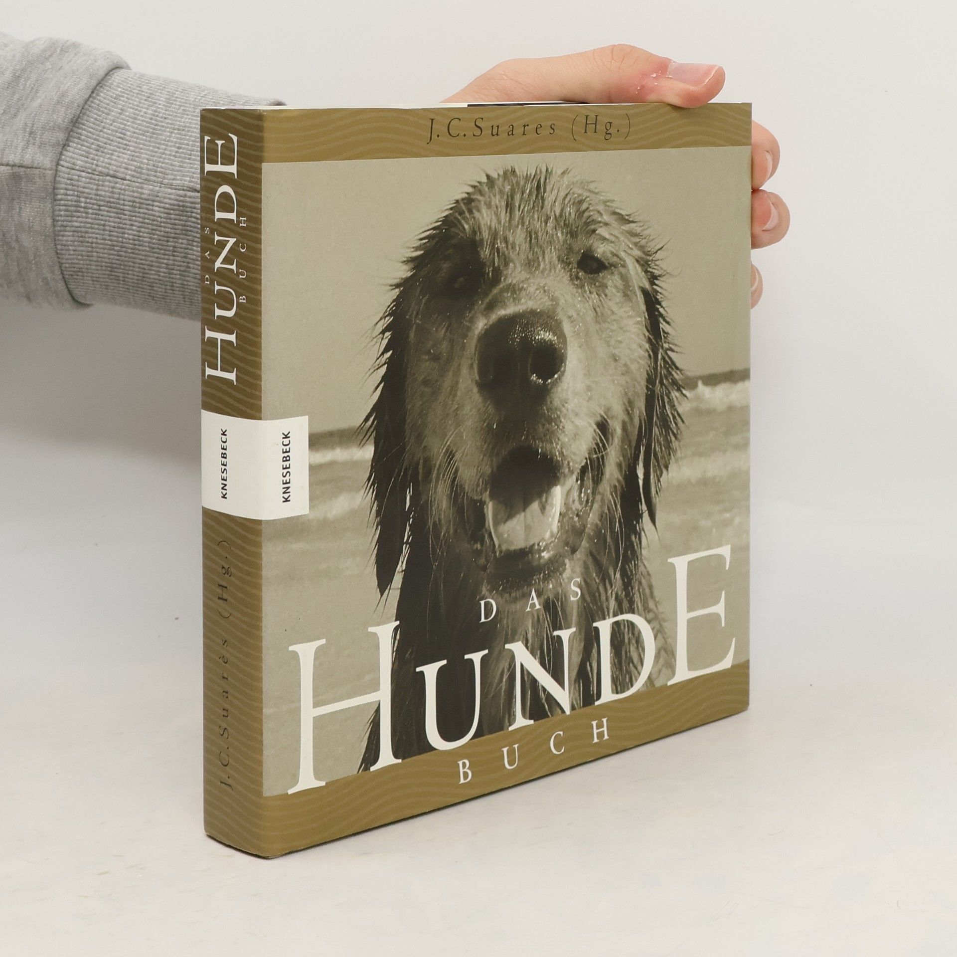 Jean-Claude Suarès Das Hunde-Buch