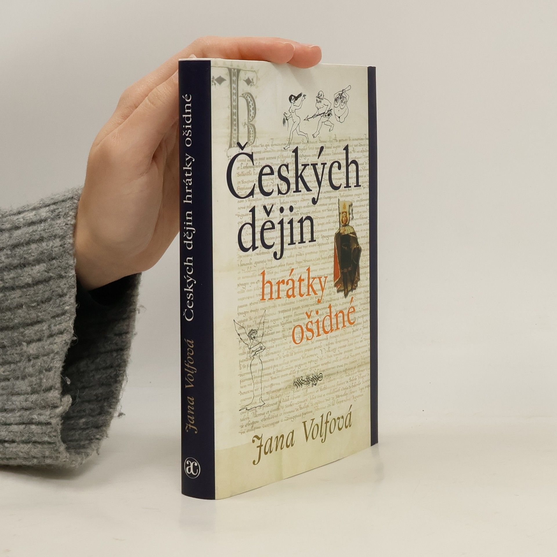 Jana Volfová Českých dějin hrátky ošidné