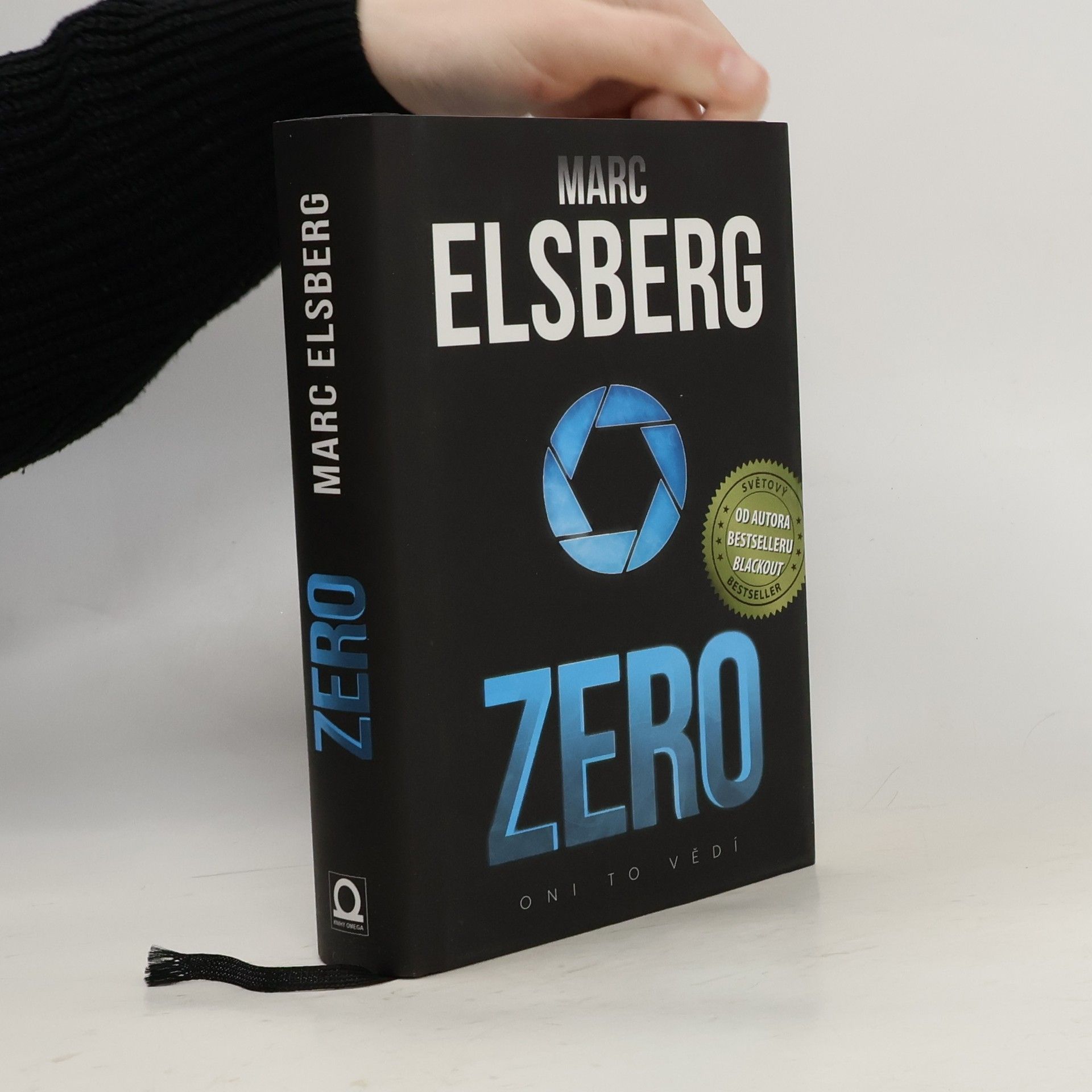 Marc Elsberg Zero: Oni to vědí
