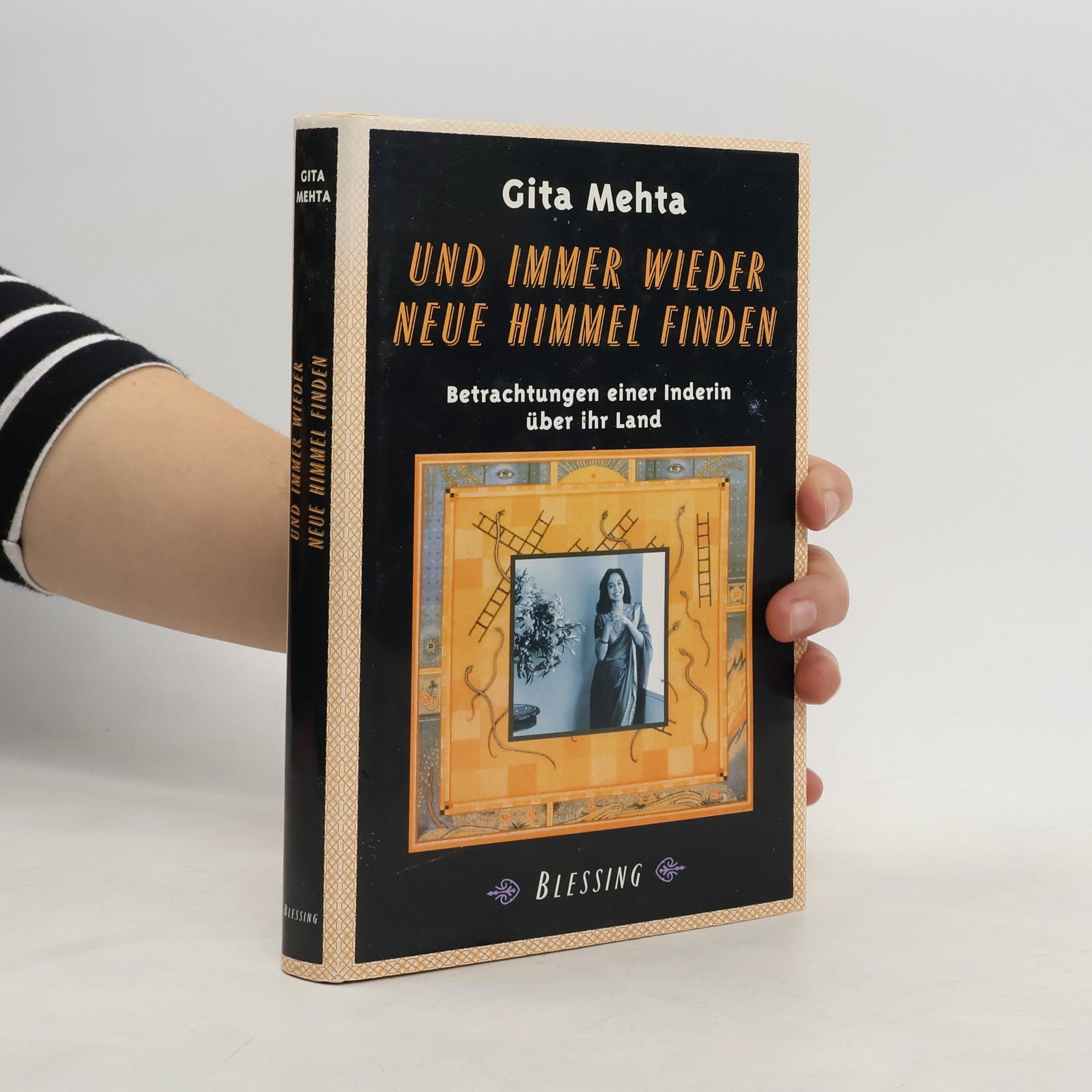 Gíta Mehta Und immer wieder neue Himmel finden