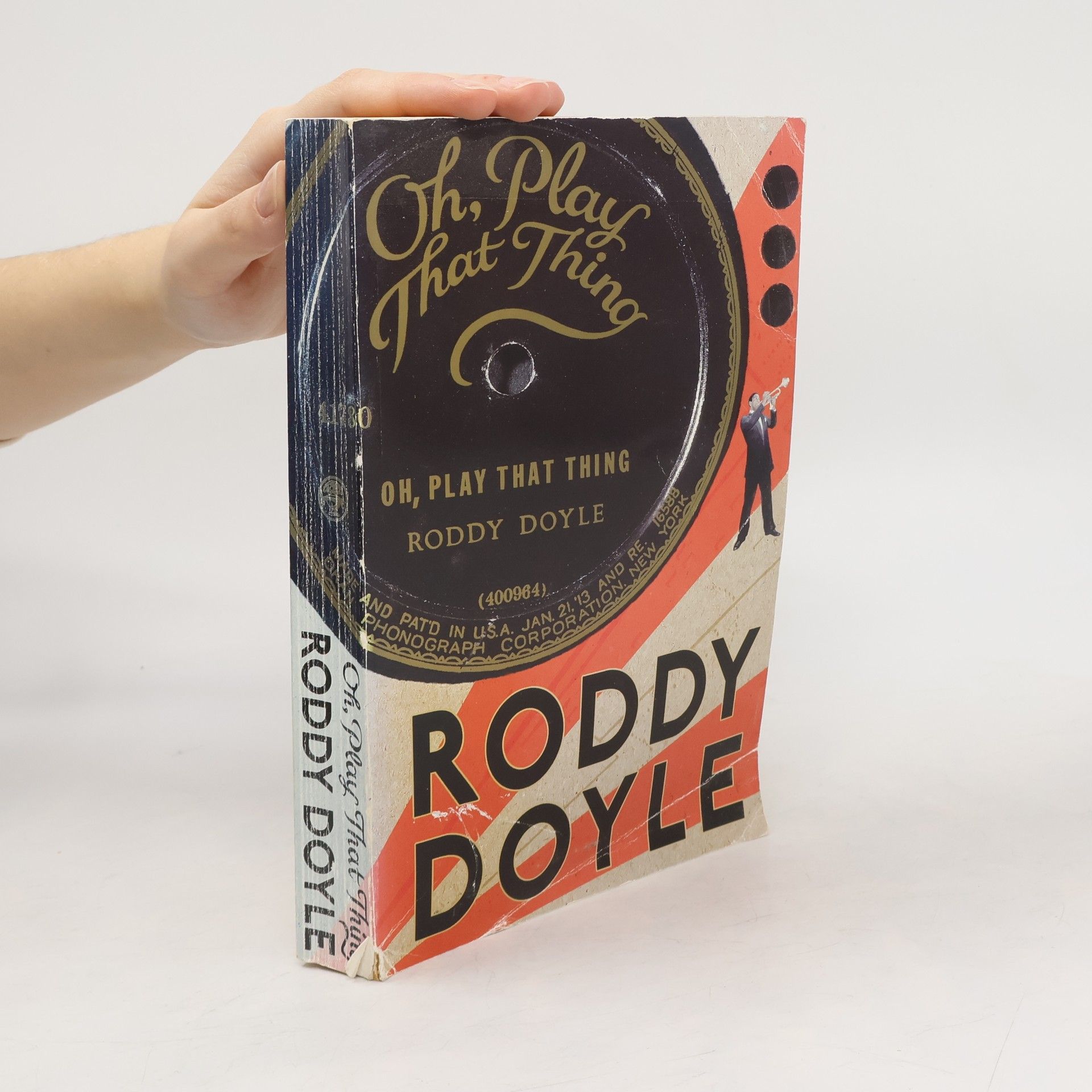 Roddy Doyle Oh, Play That Thing