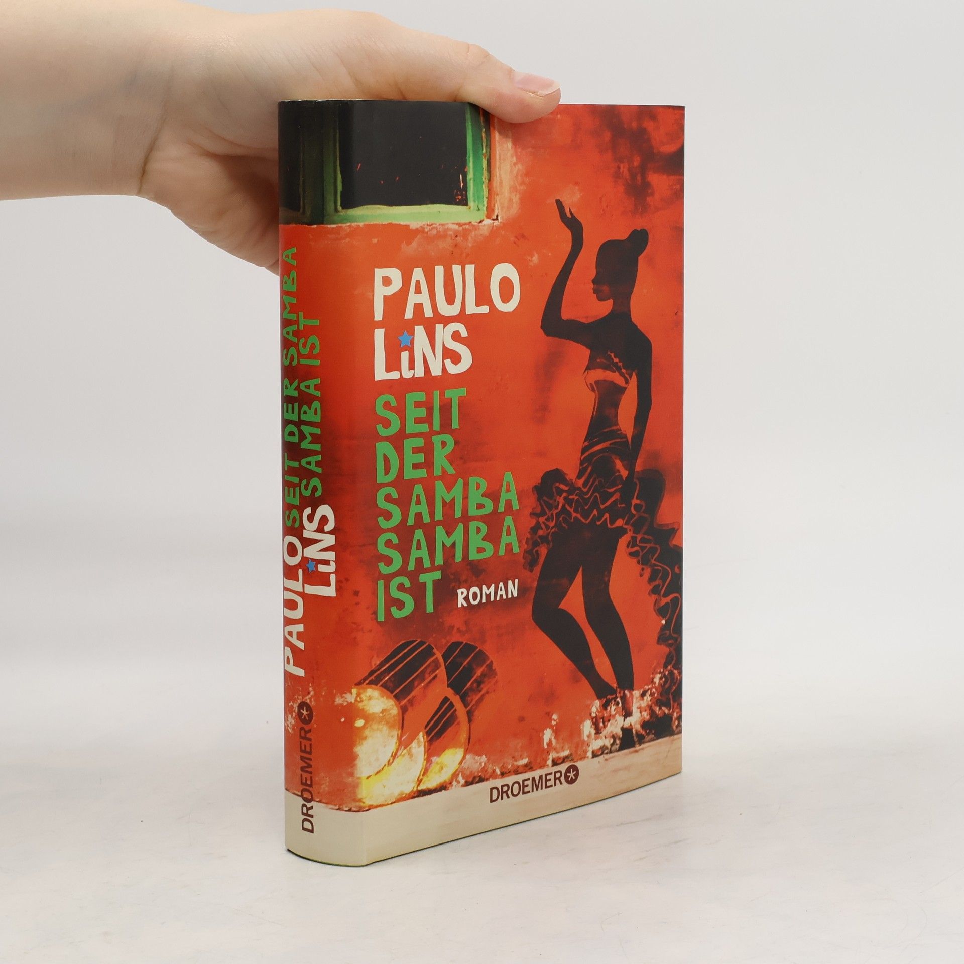 Paulo Lins Seit der Samba Samba ist