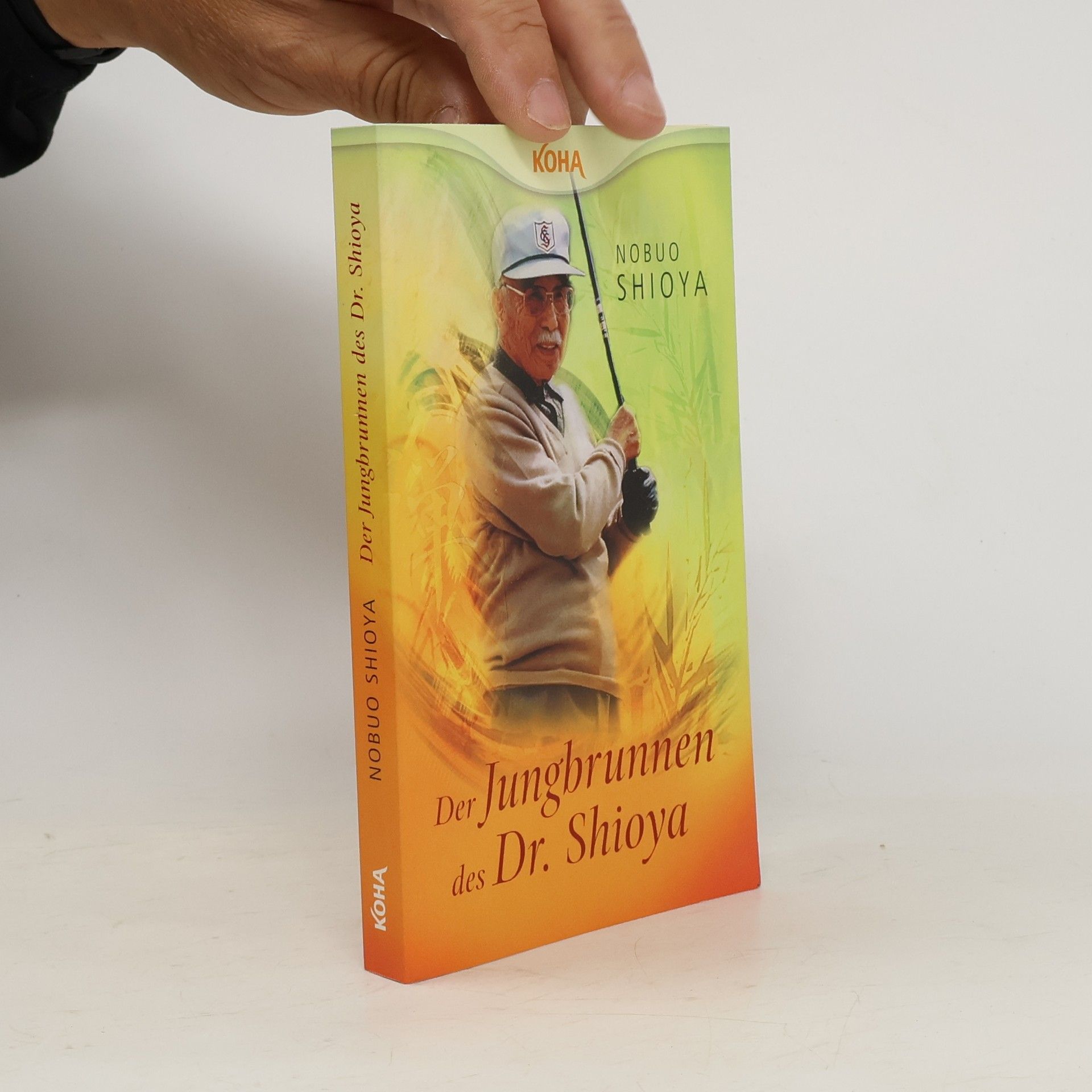 Nobuo Shioya Der Jungbrunnen des Dr. Shioya