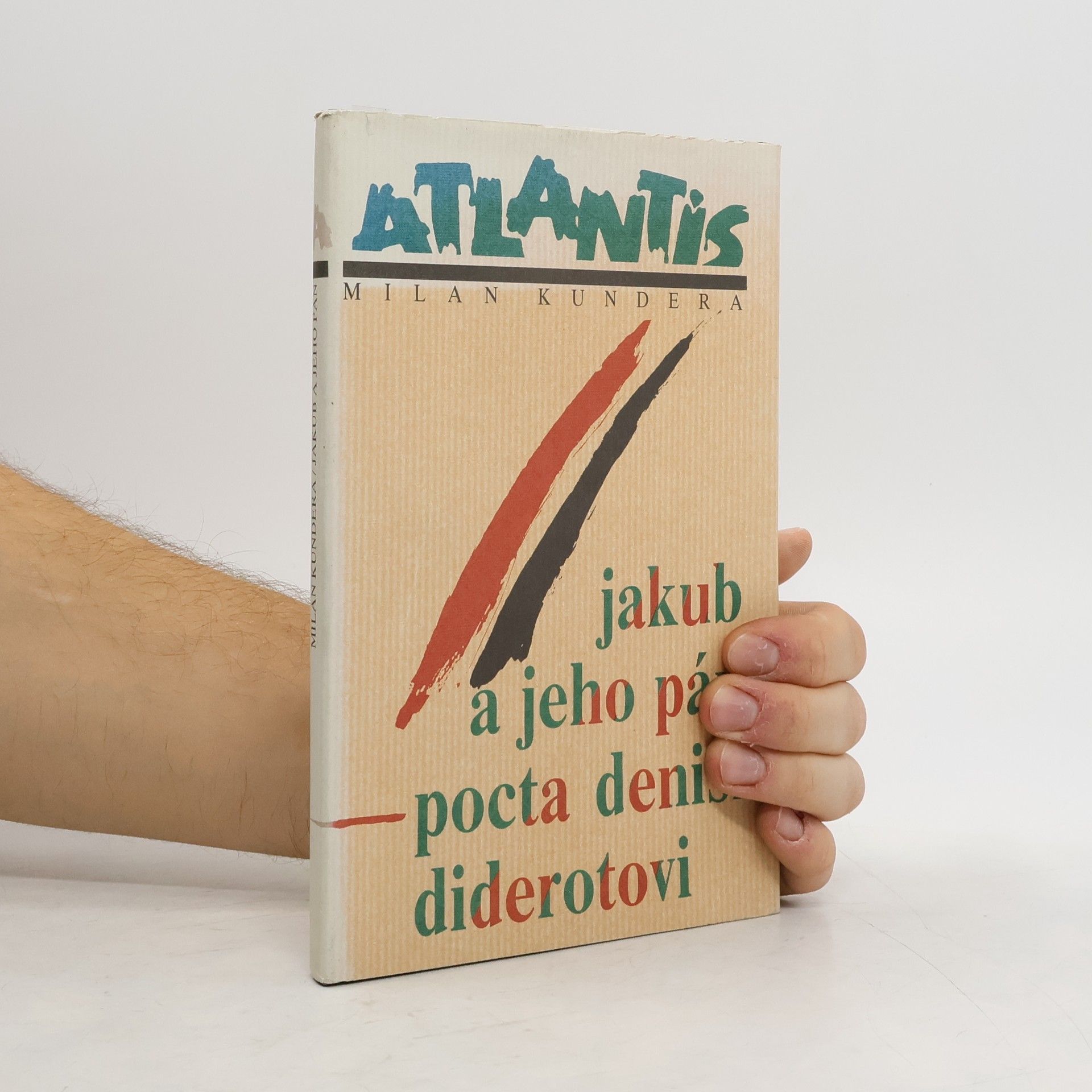 Milan Kundera Jakub a jeho pán. Pocta Denisi Diderotovi.