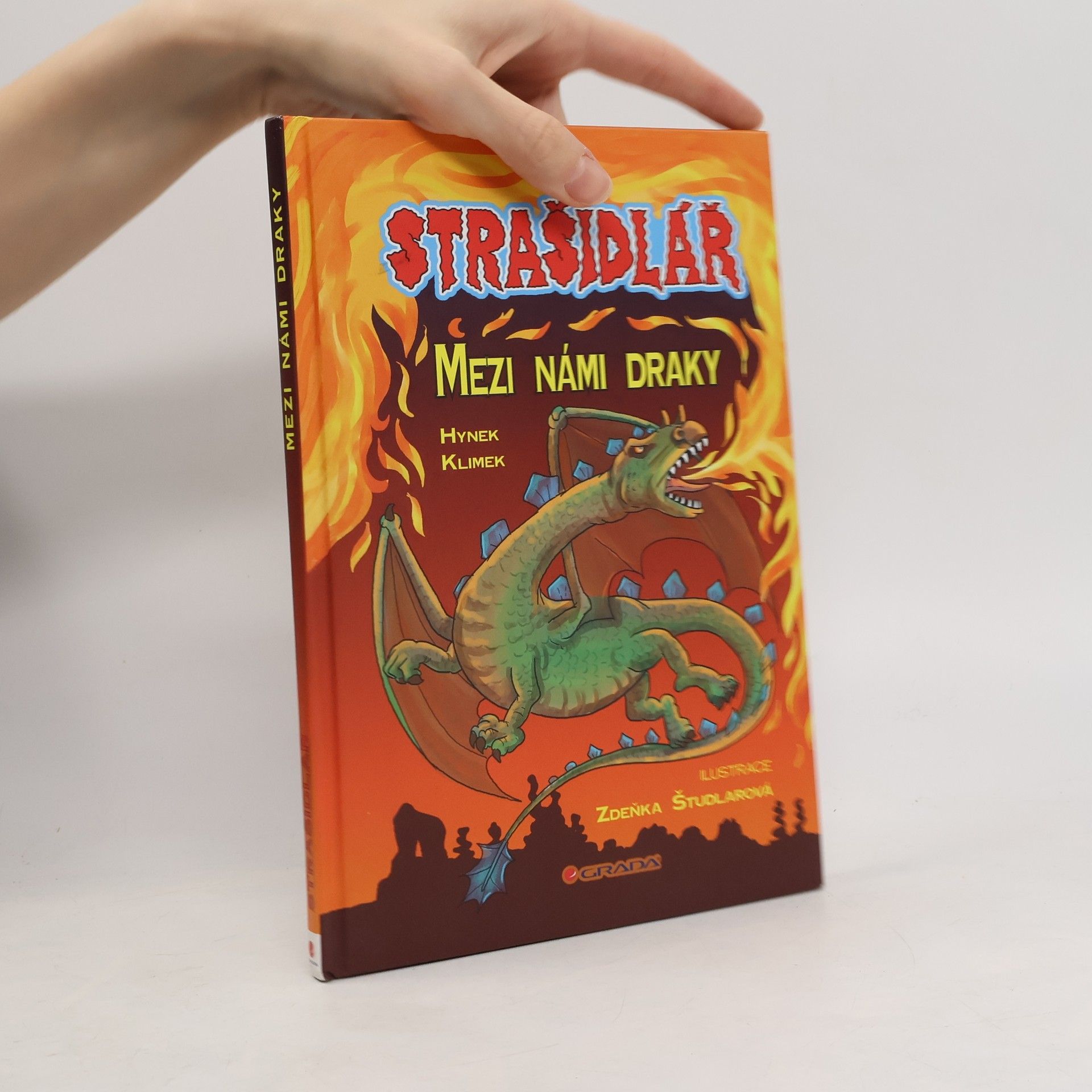 Hynek Klimek Strašidlář. Mezi námi draky