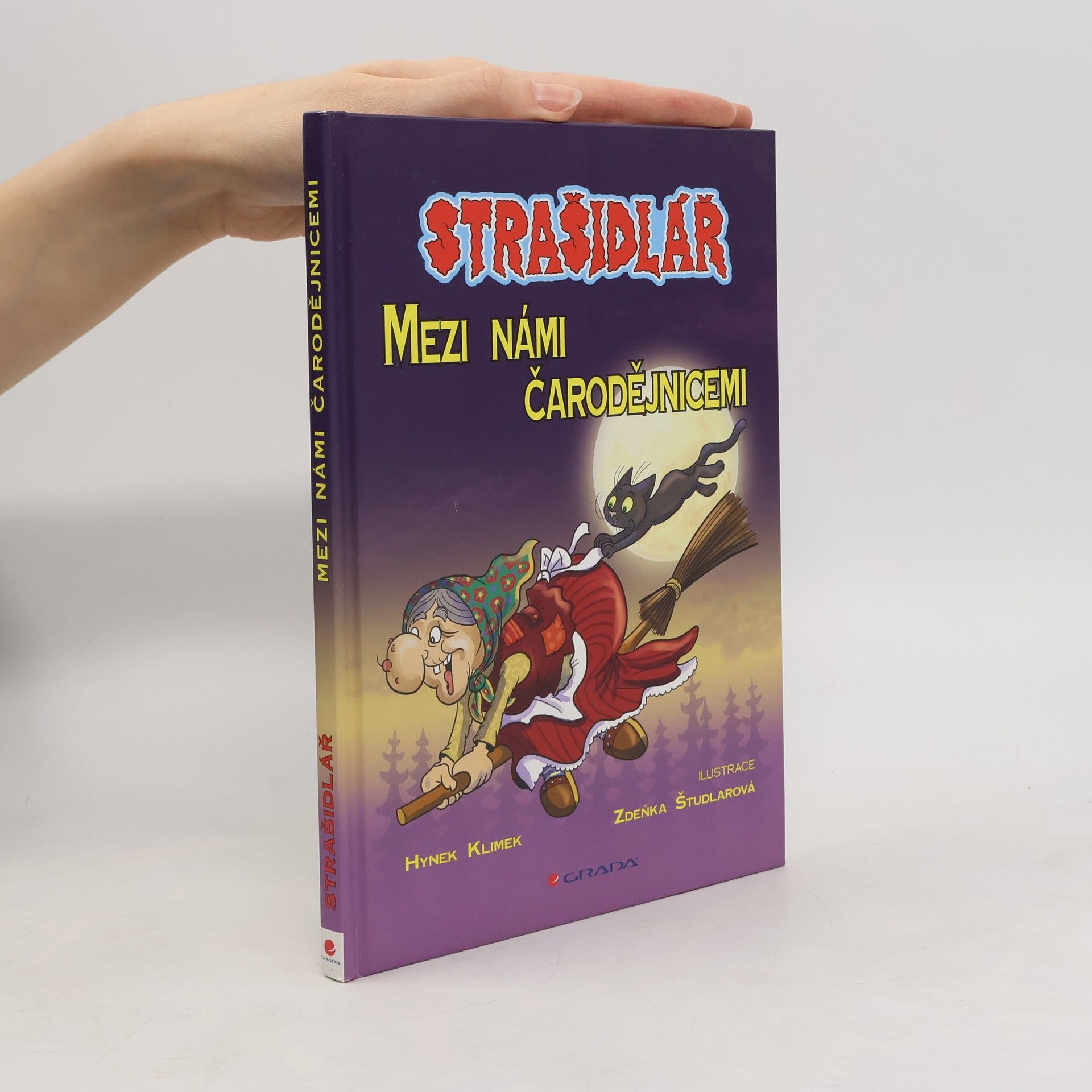 Hynek Klimek Strašidlář. Mezi námi čarodějnicemi