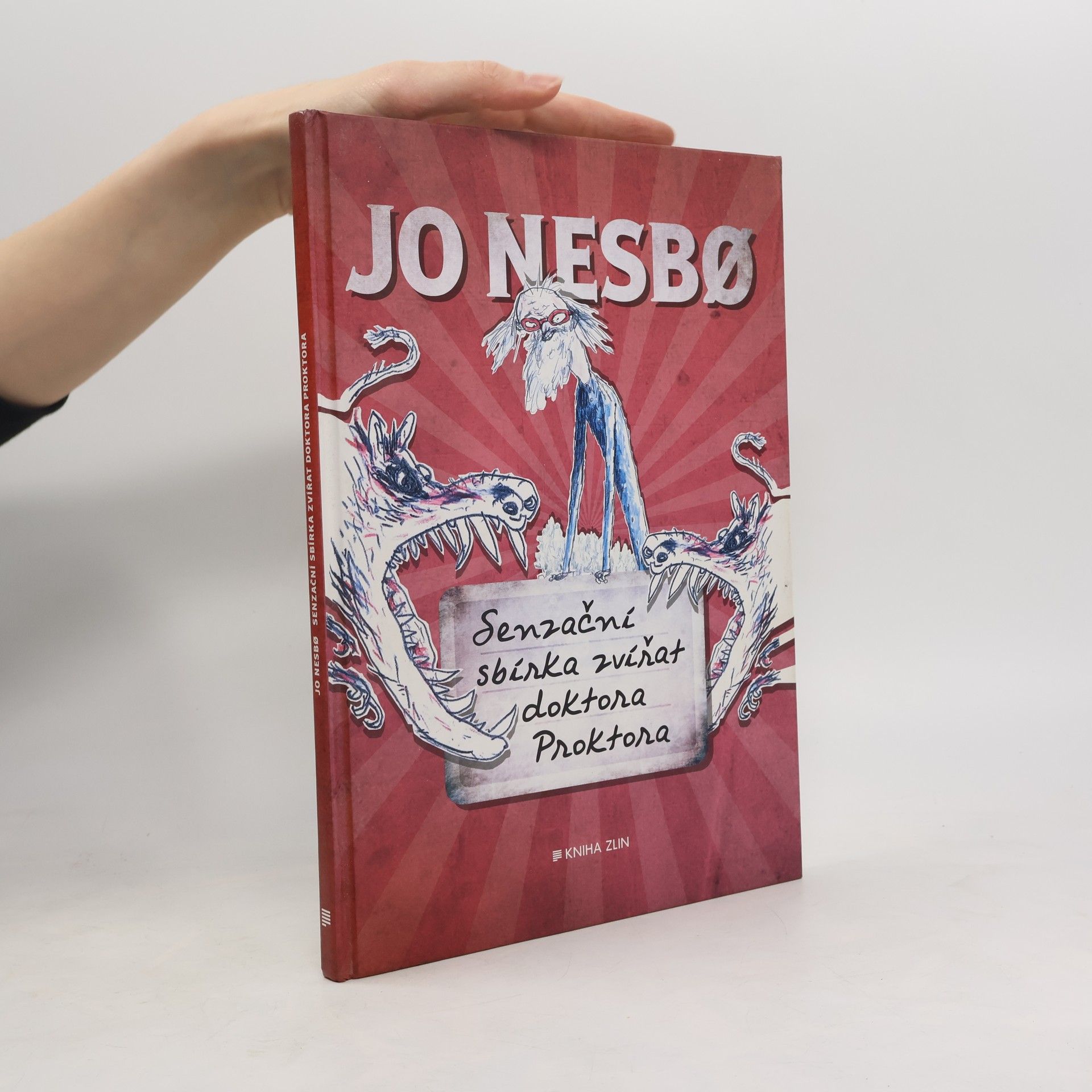 Jo Nesbø Senzační sbírka zvířat doktora Proktora