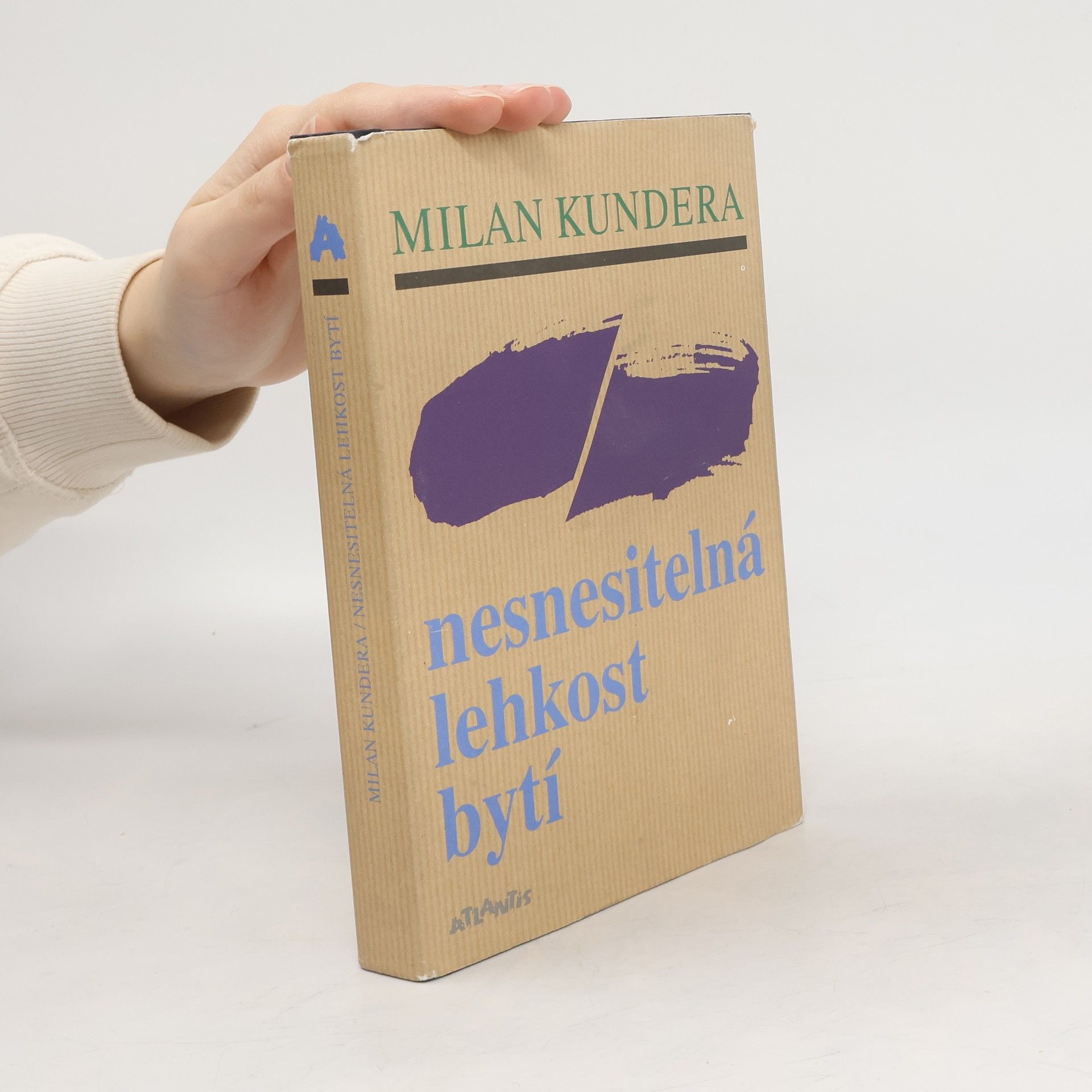 Milan Kundera Nesnesitelná lehkost bytí