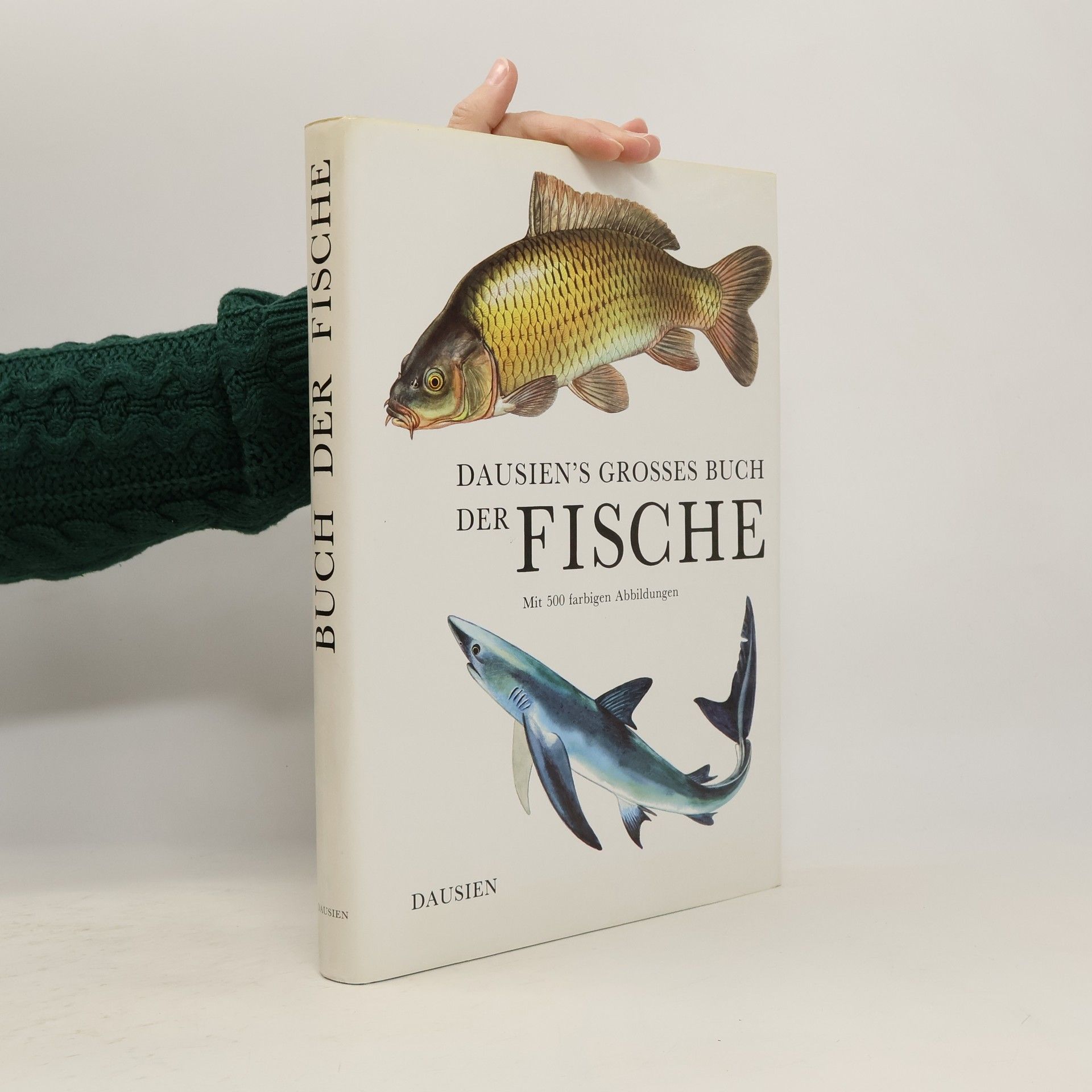 Karel Pivnička Dausien's grosses Buch der Fische