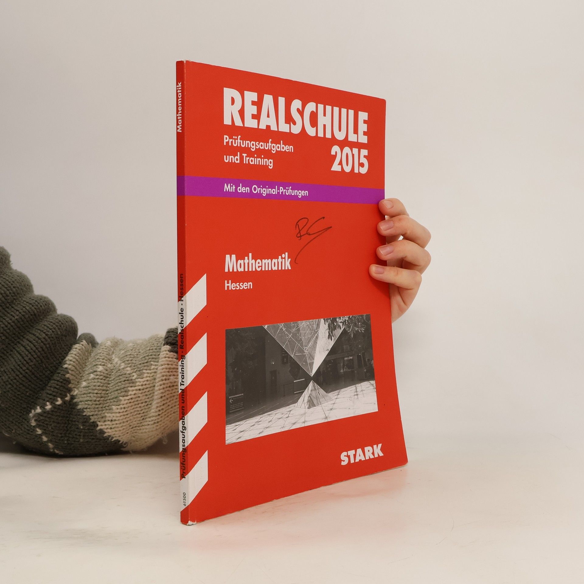 Abschluss-Prüfungsaufgaben Mathematik 2015 Realschule Hessen