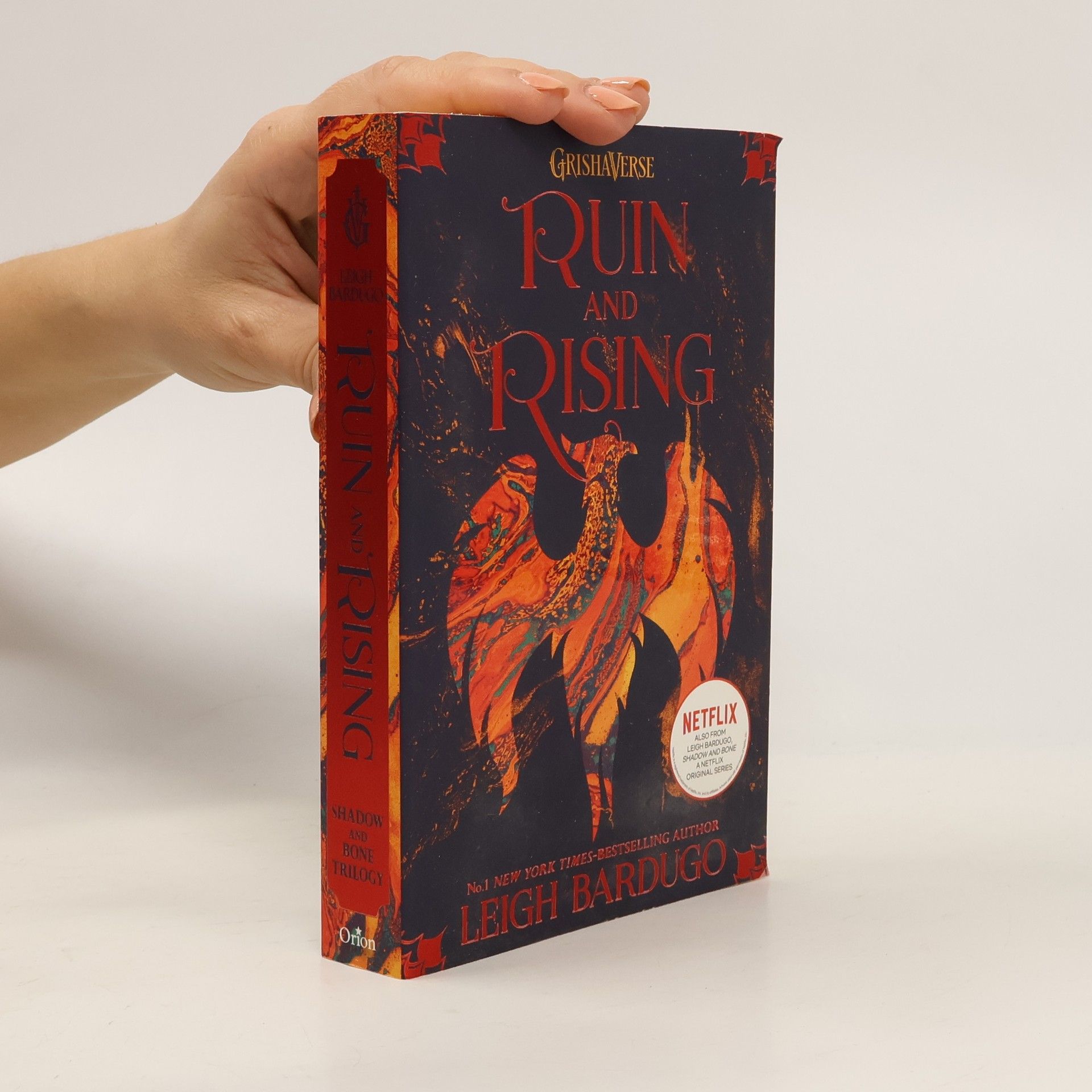 Leigh Bardugo Ruin and rising