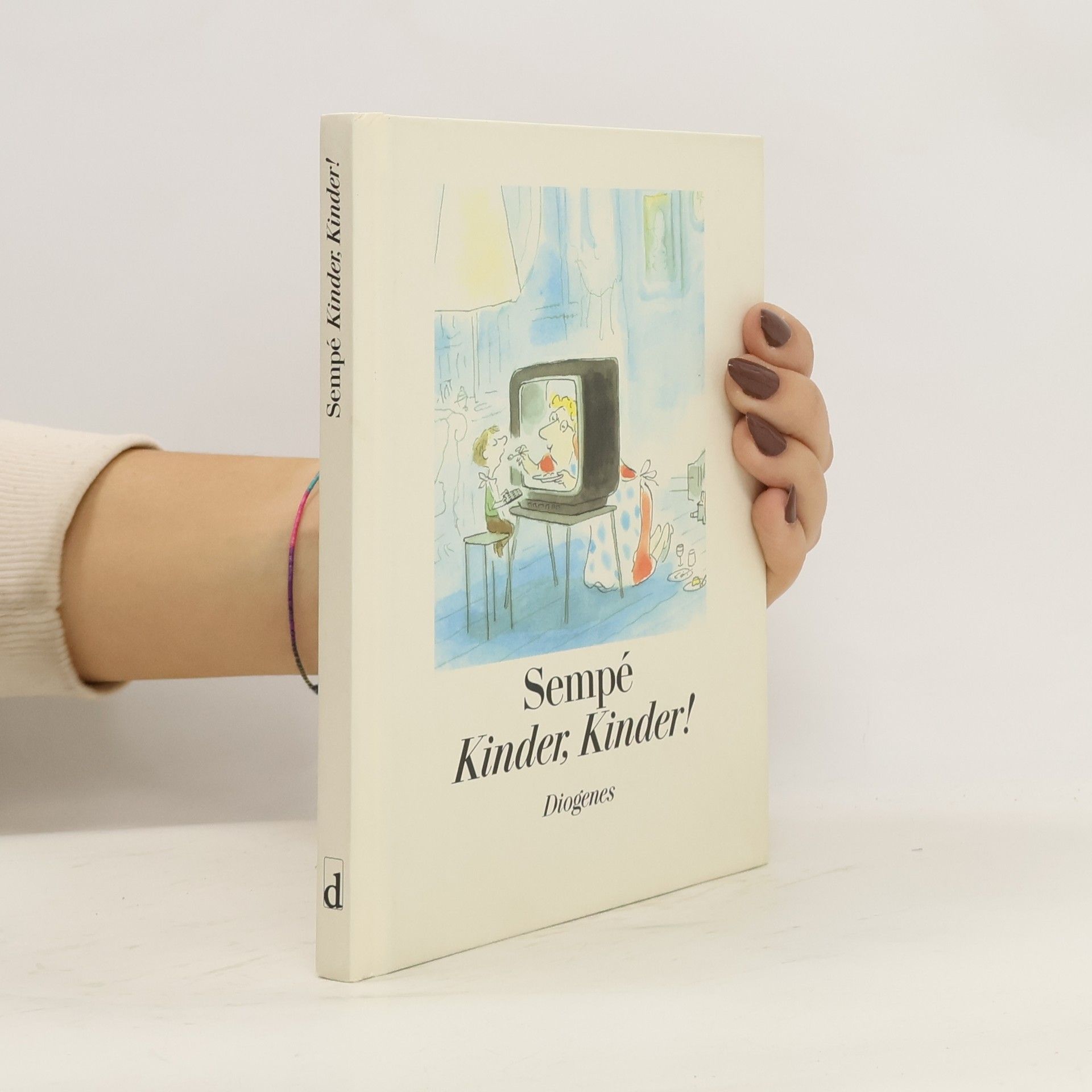 JeanJacques Sempé Kinder, Kinder!