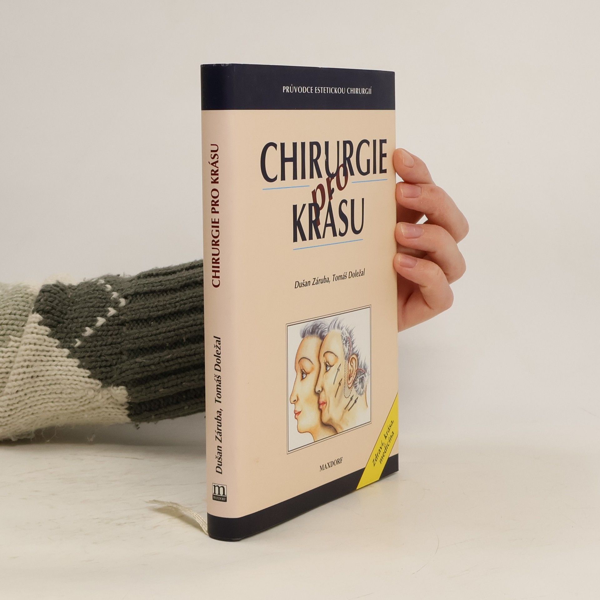 Dušan Záruba Chirurgie pro krásu