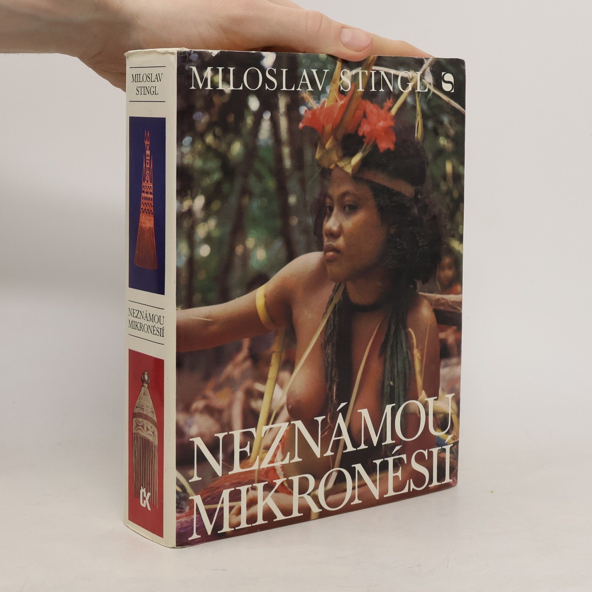 Miloslav Stingl Neznámou Mikronésií