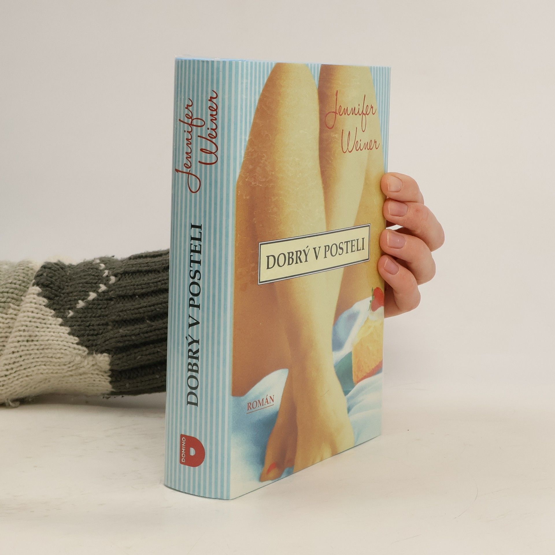 Jennifer Weiner Dobrý v posteli