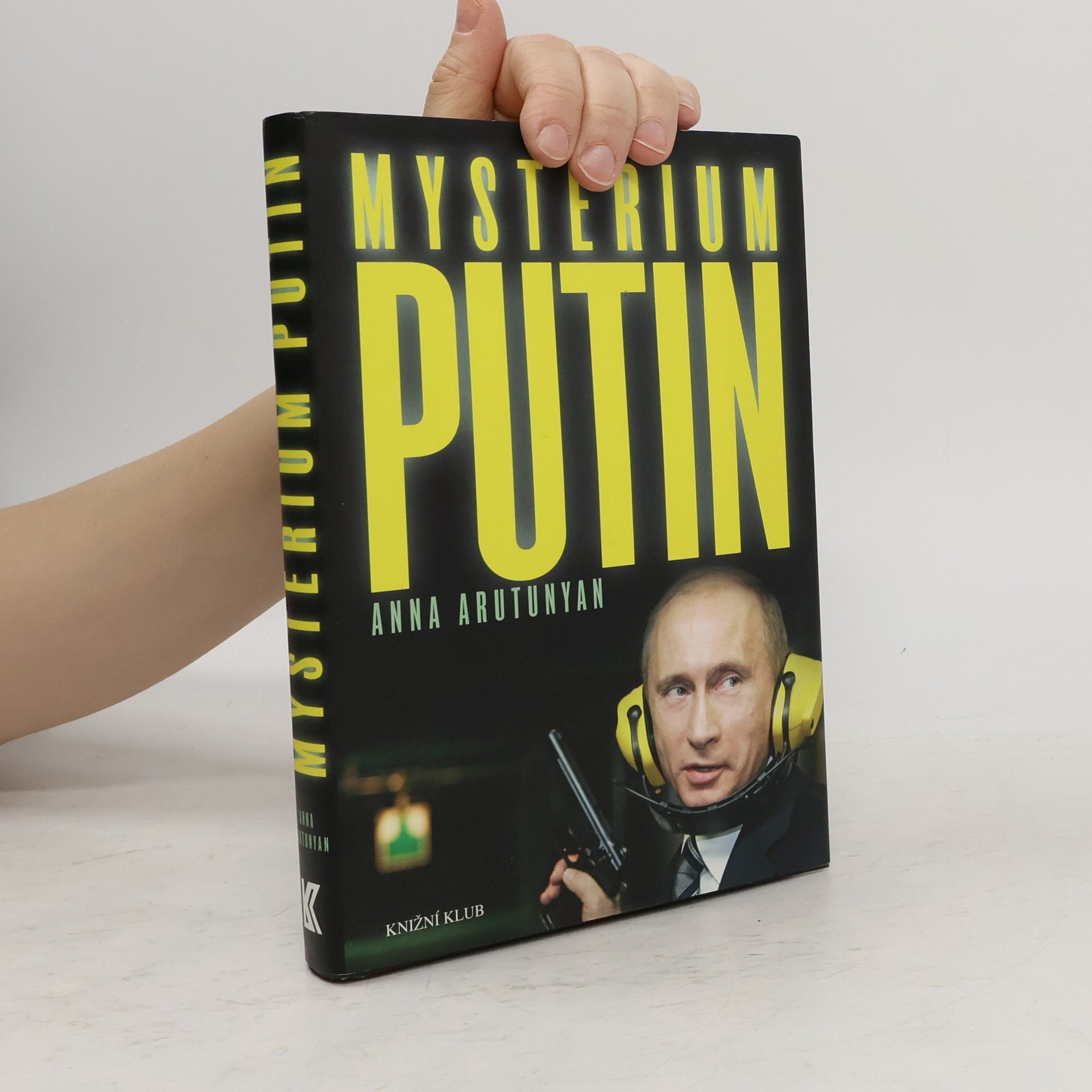 Anna Arutunyan Mystérium Putin