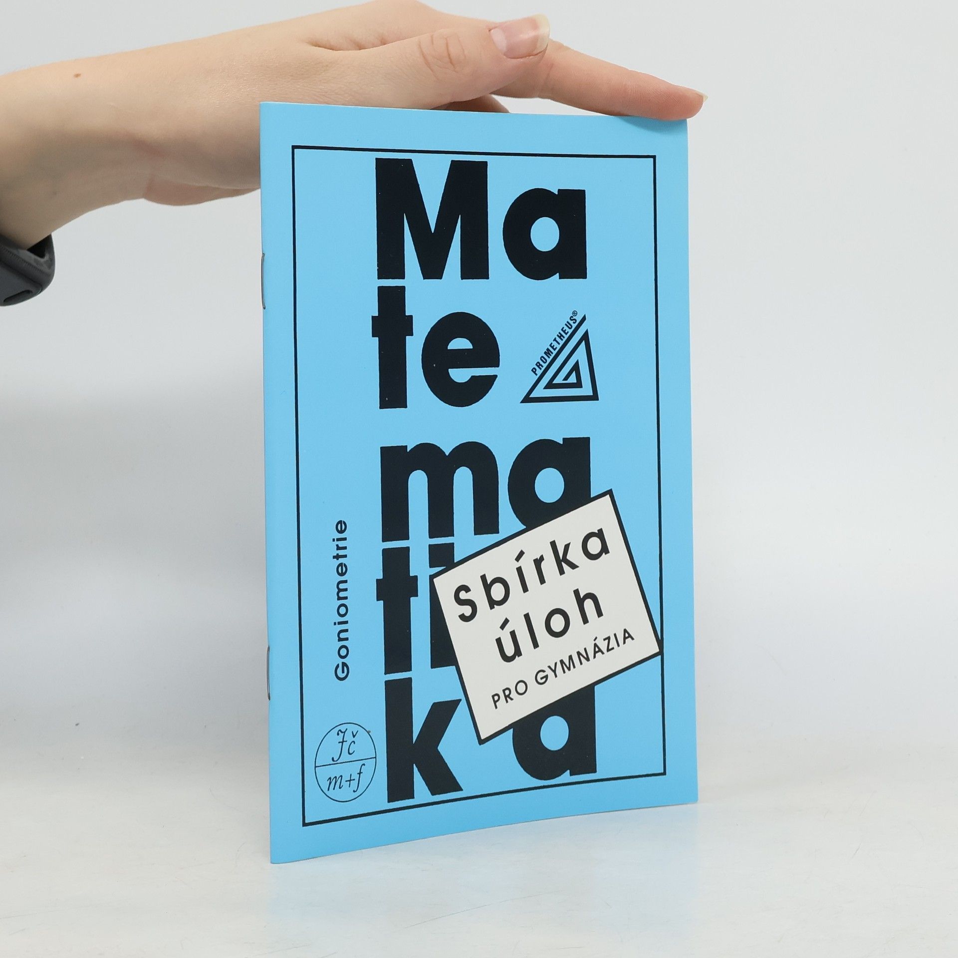 Oldřich Odvárko Sbírka úloh z matematiky pro gymnázia - Goniometrie