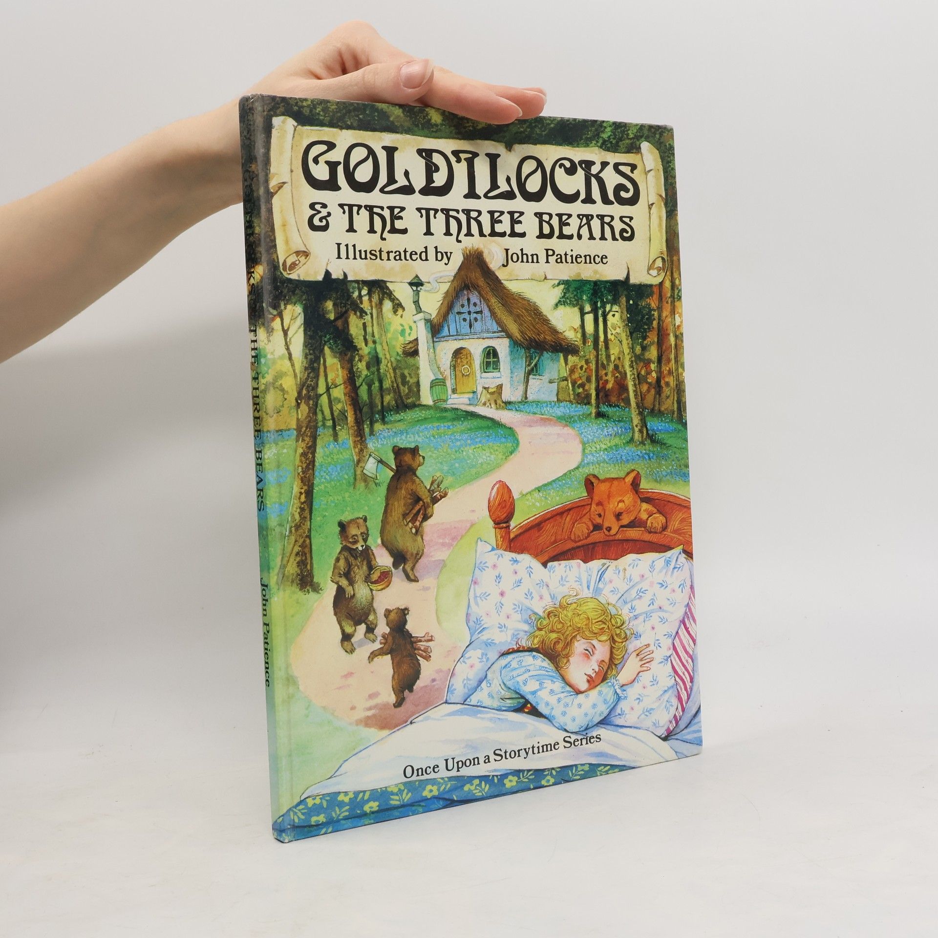 Patience John Goldilocks & The Three Bears