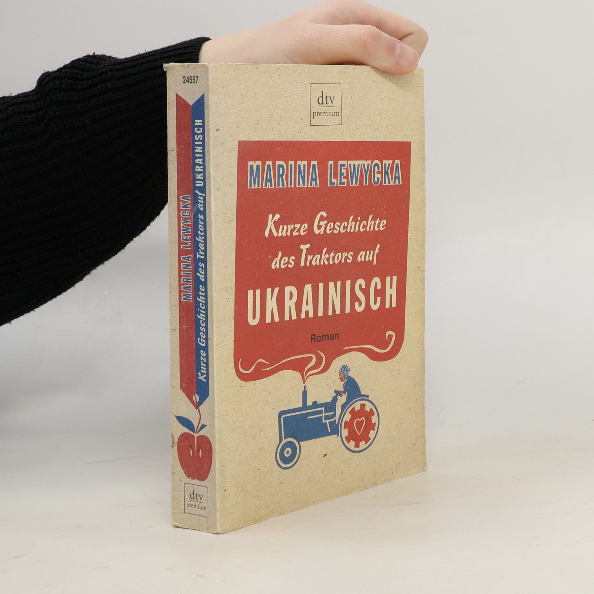 Marina Lewycka Kurze Geschichte des Traktors auf Ukrainisch