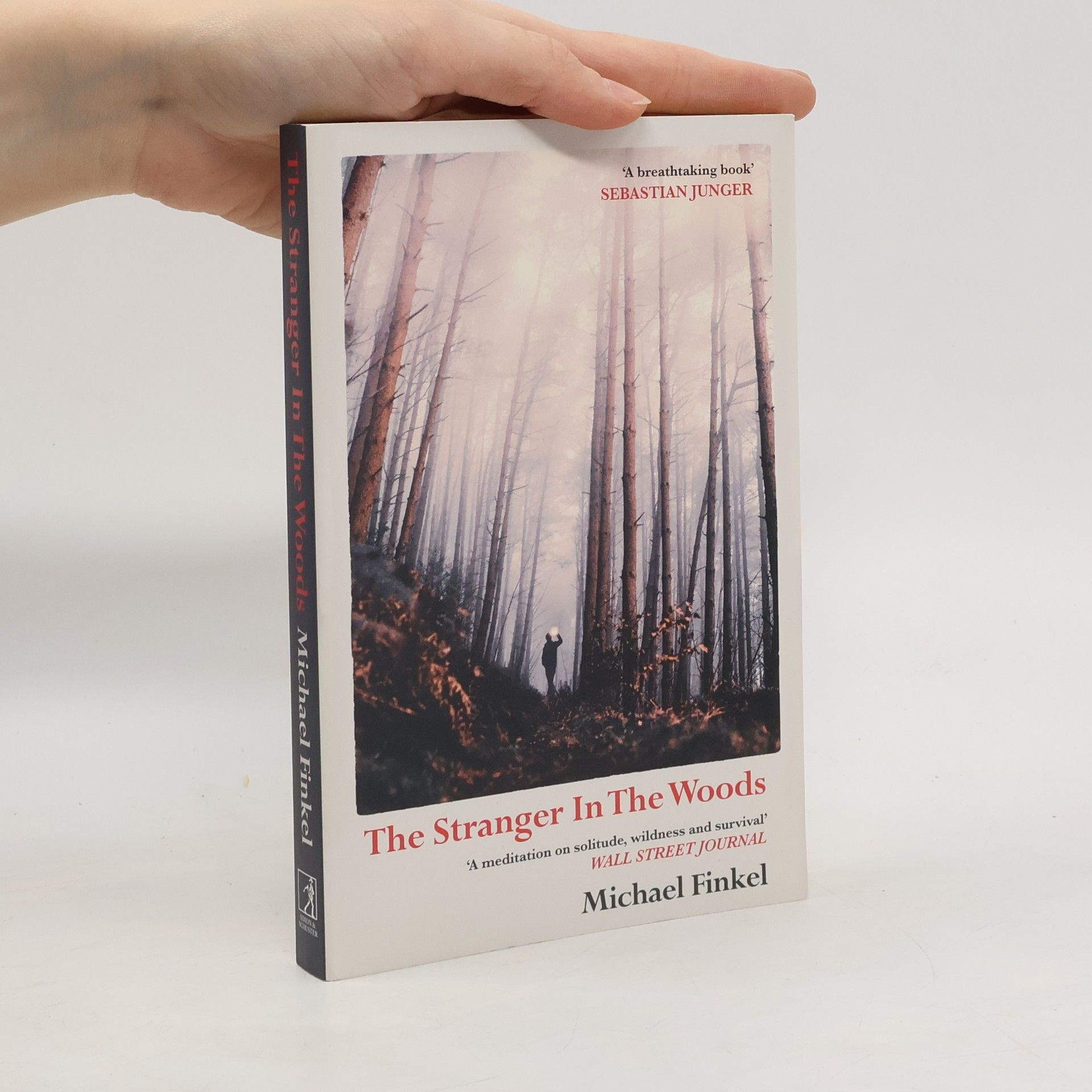 Michael Finkel The Stranger in the Woods