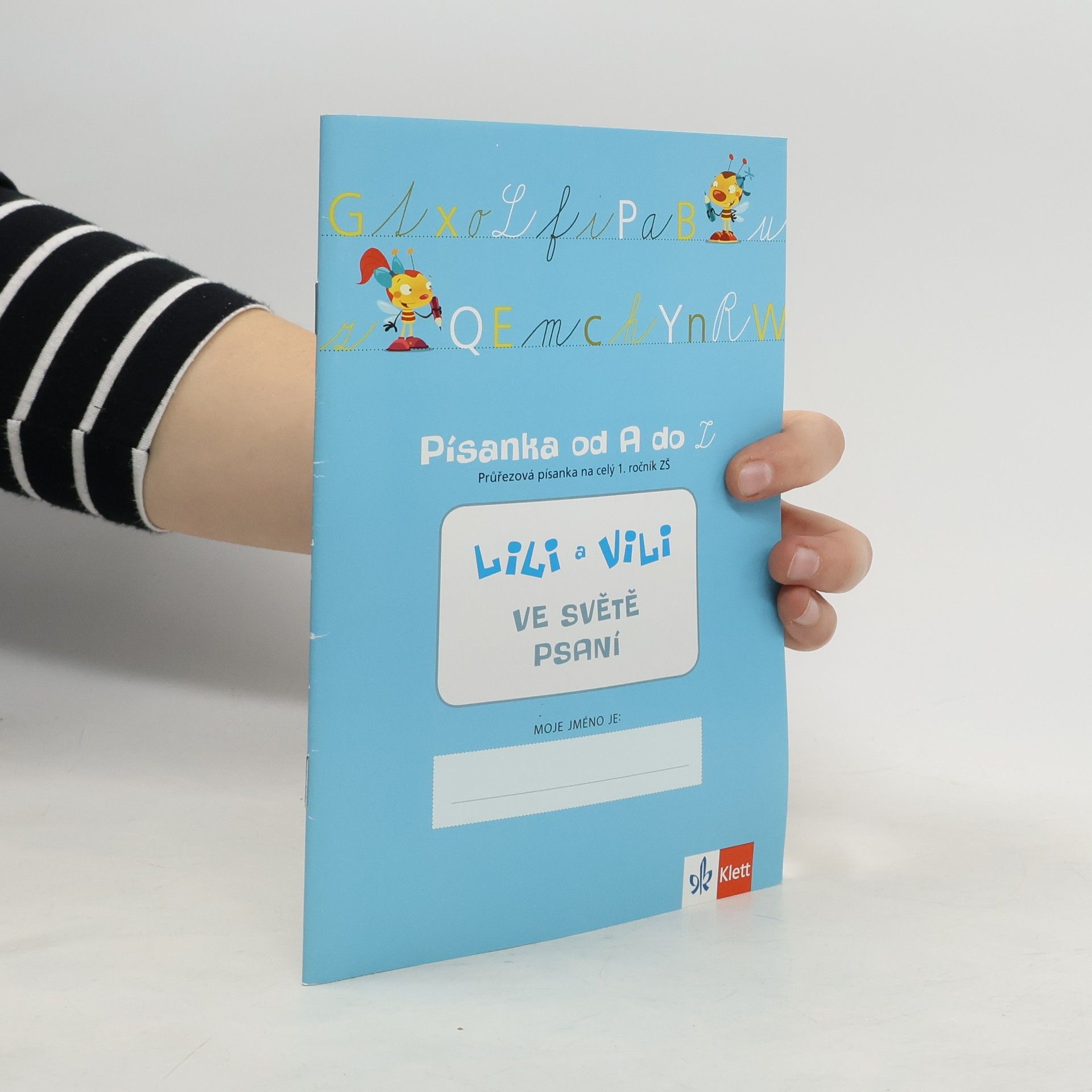 Lili a Vili ve světě psaní Písanka od A do Z