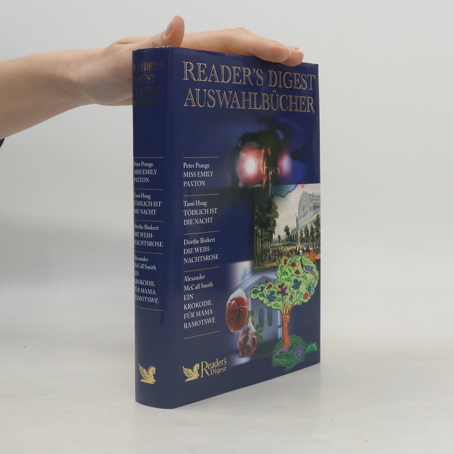 Auteurscollectief Reader's Digest Auswahlbücher: Miss Emily Paxton / Tödlich ist die Nacht / Die Weihnachtsrose / Ein Krokodil für Mama Ramotswe