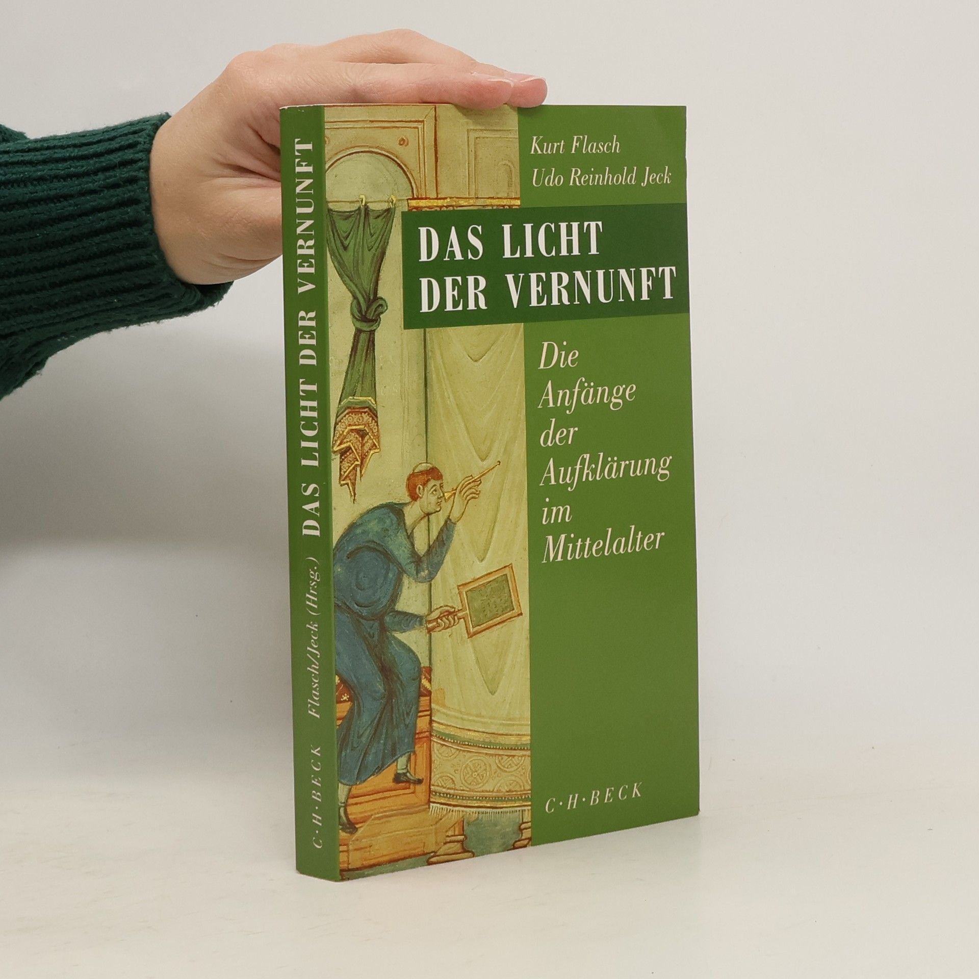 Kurt Flasch Das Licht der Vernunft