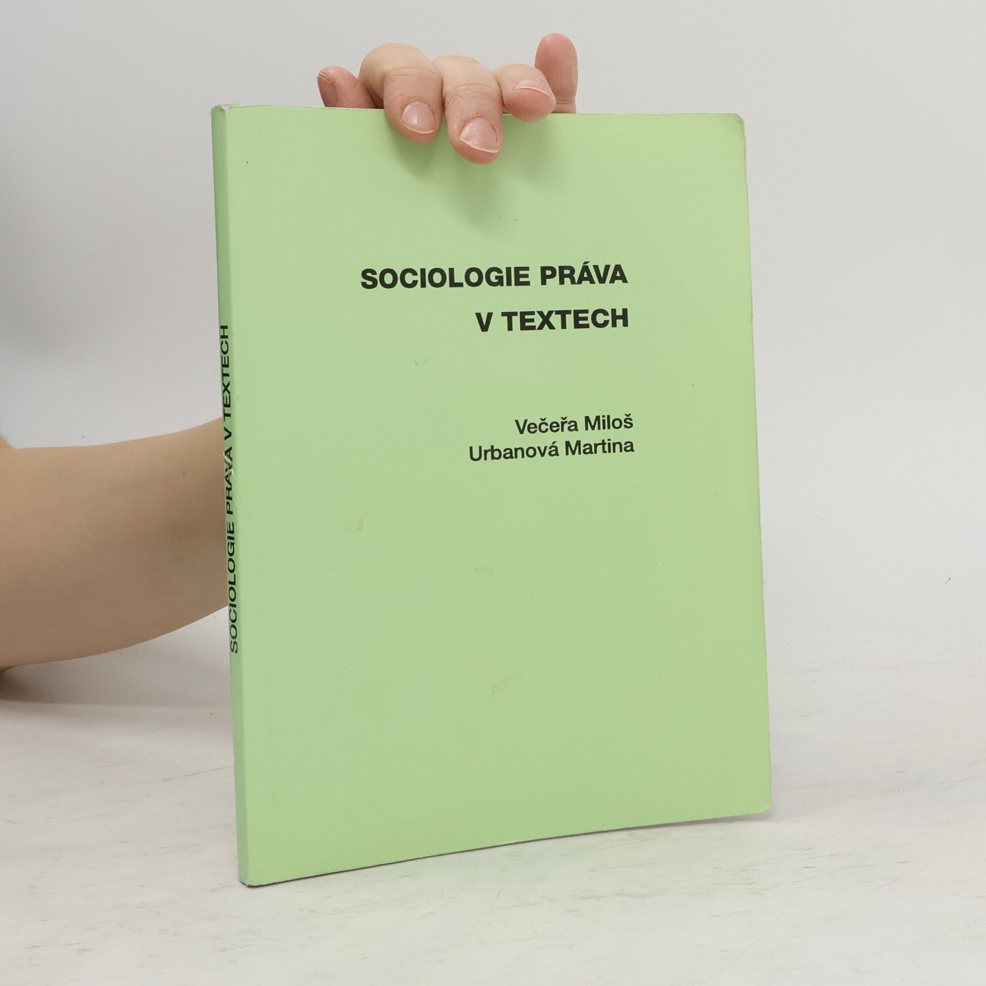 Miloš Večeřa Sociologie práva v textech