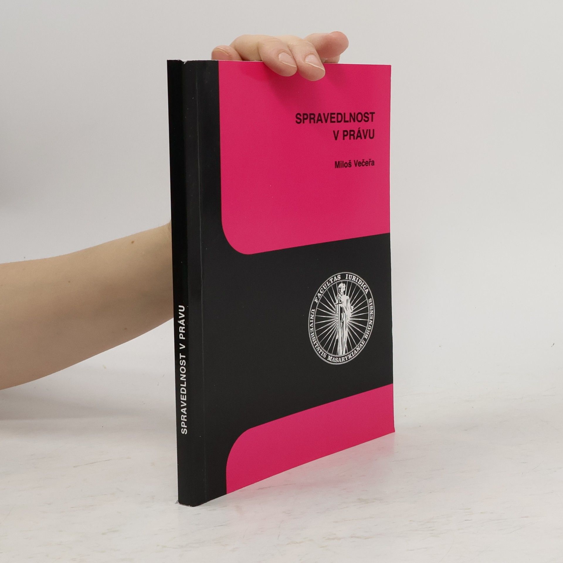 Miloš Večeřa Spravedlnost v právu