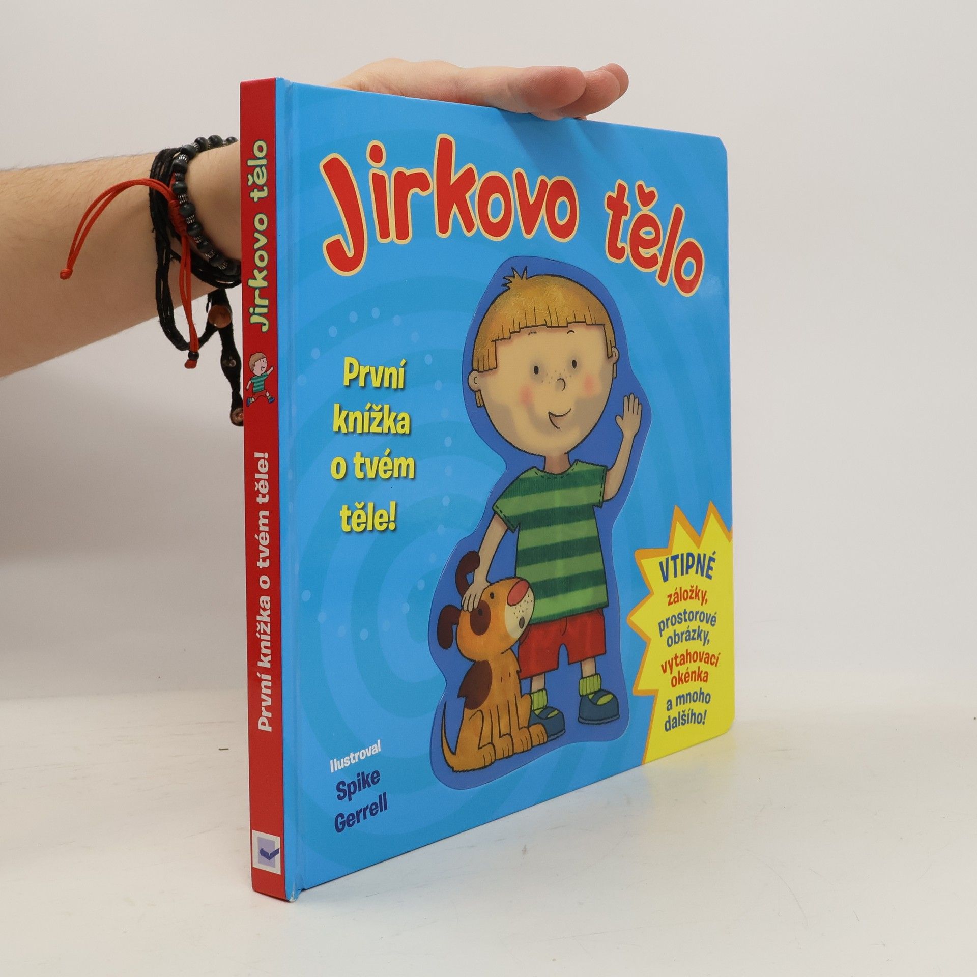 Spike Gerrell Jirkovo tělo