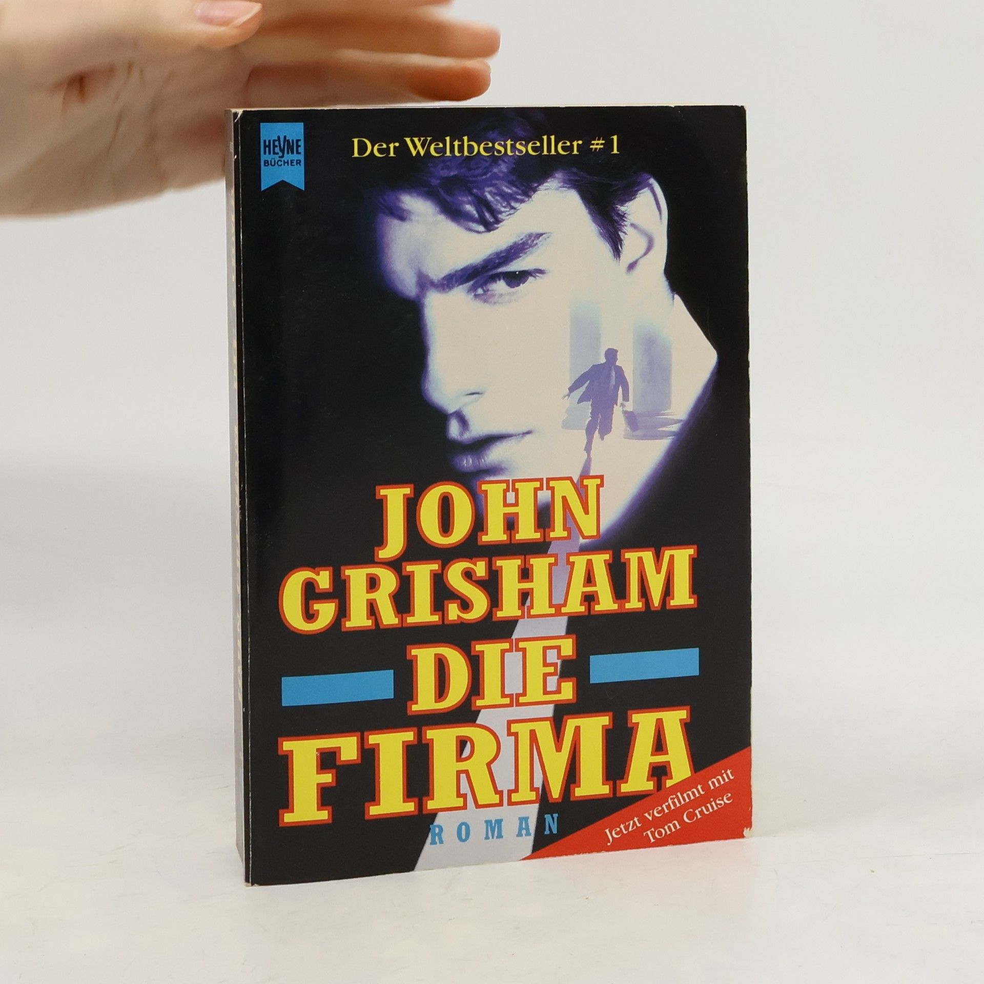 John Grisham Die Firma : Roman