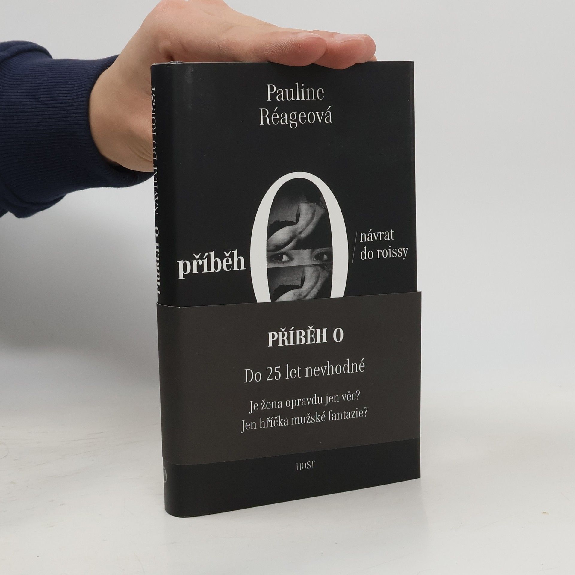 Pauline Réage Příběh O ; Návrat do Roissy