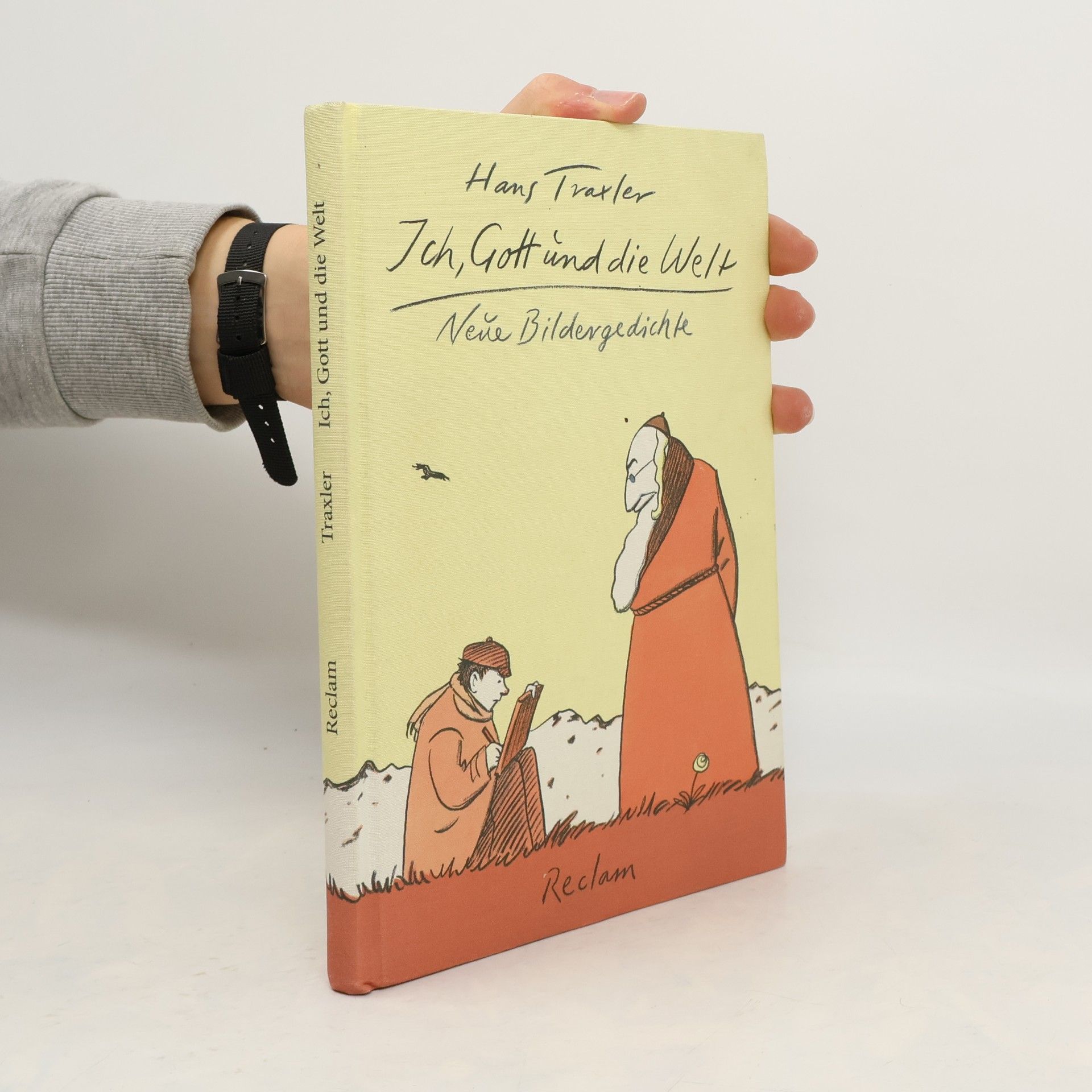 Hans Traxler Ich, Gott und die Welt
