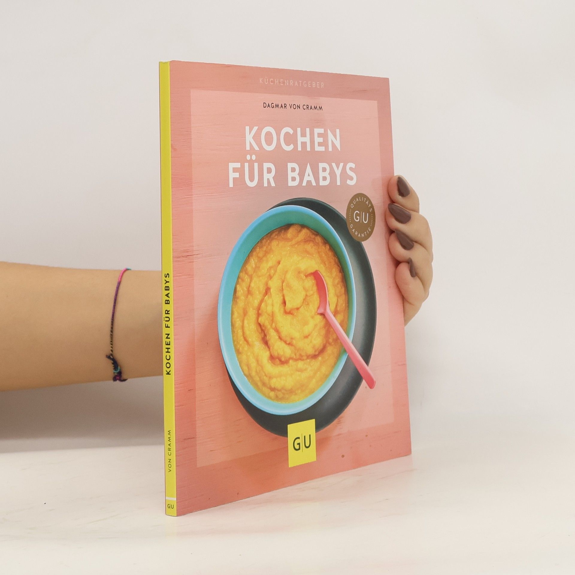 Dagmar von Cramm Kochen für Babys