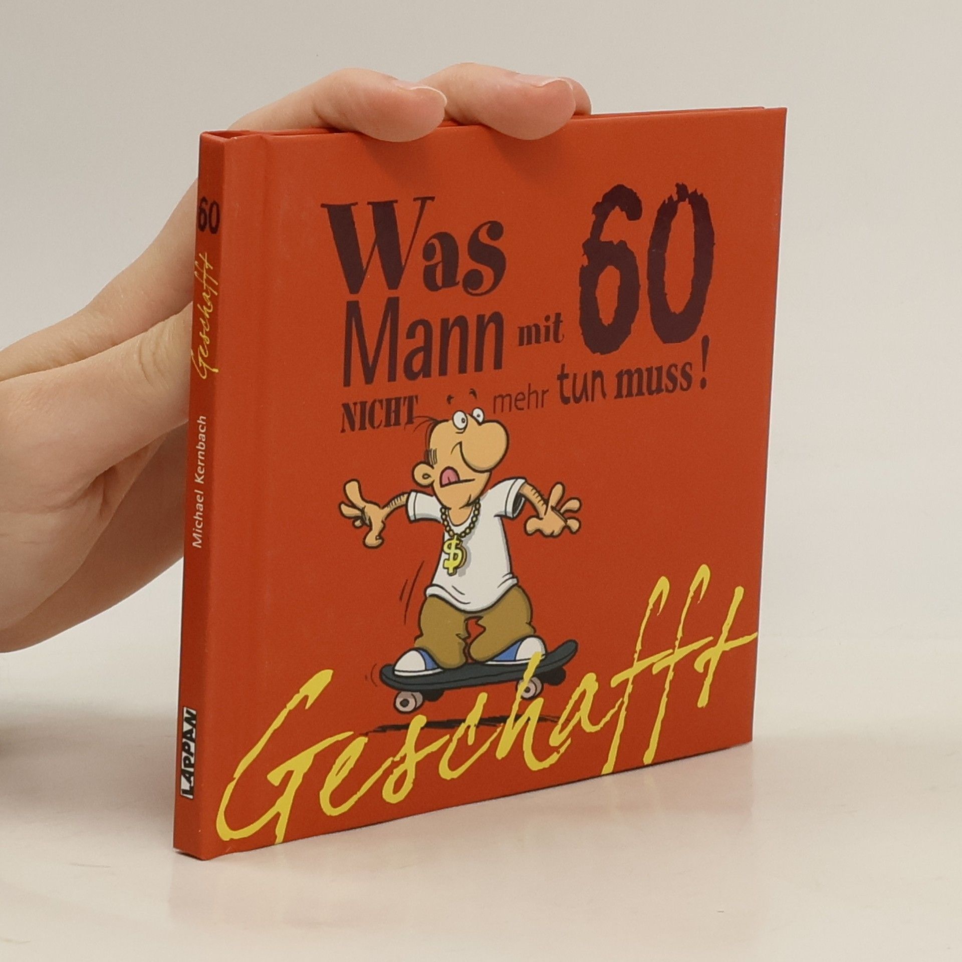 Michael Kernbach Was Mann mit 60 nicht mehr tun muss!