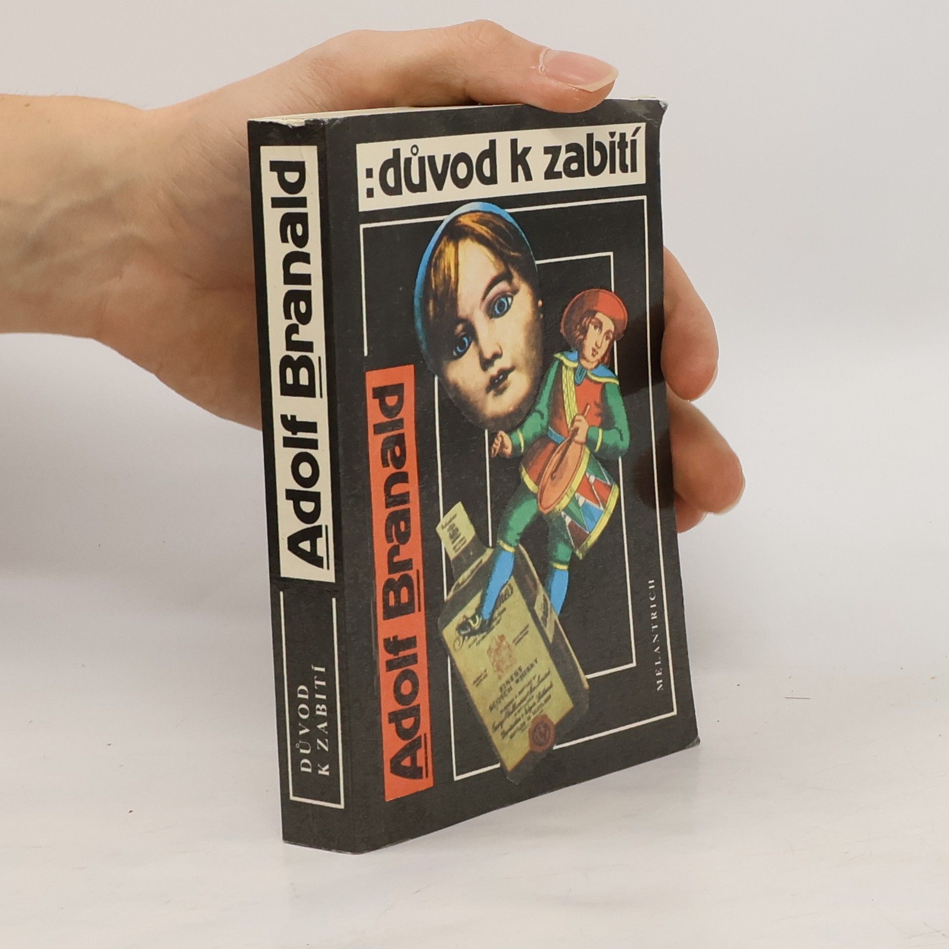 Adolf Branald Důvod k zabití