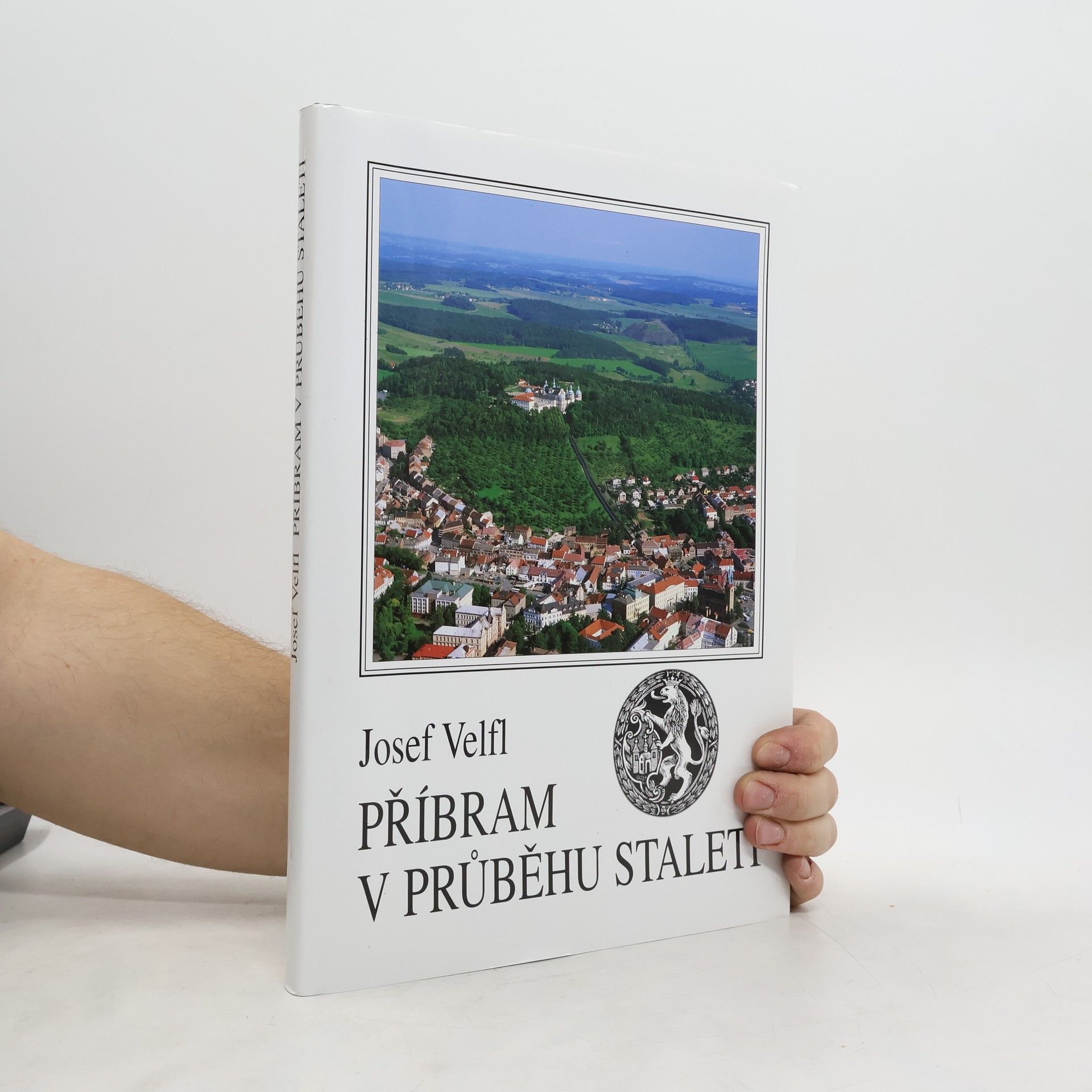 Josef Velfl Příbram v průběhu staletí