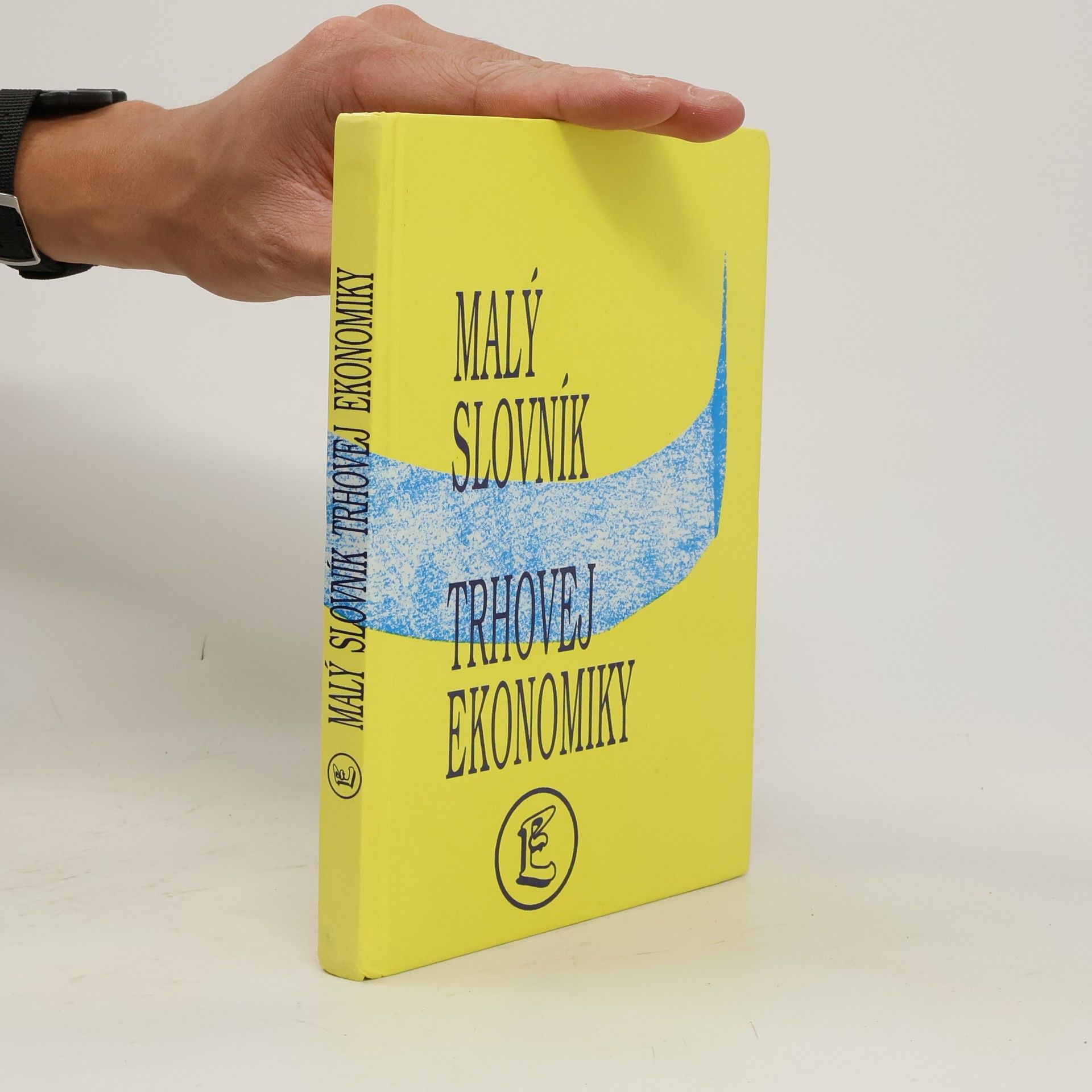 Drahoš Šíbl Malý slovník trhovej ekonomiky
