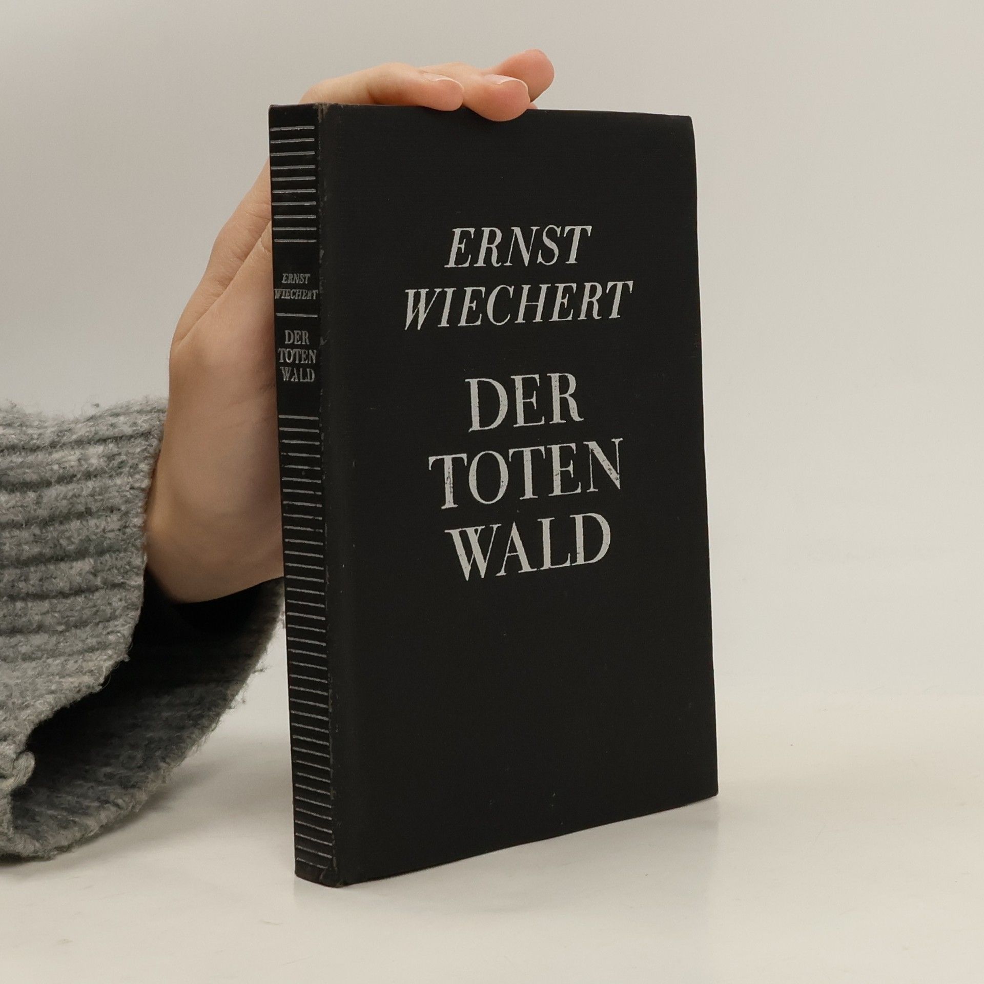 Ernst Wiechert Der Totenwald